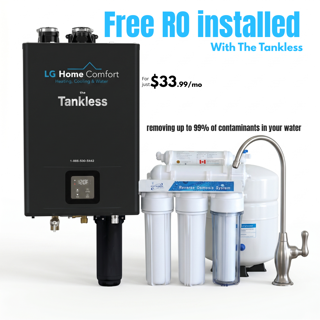 LG Home Comfort Facebook ad: $33.99 Tankless + FREE Reverse Osmosis