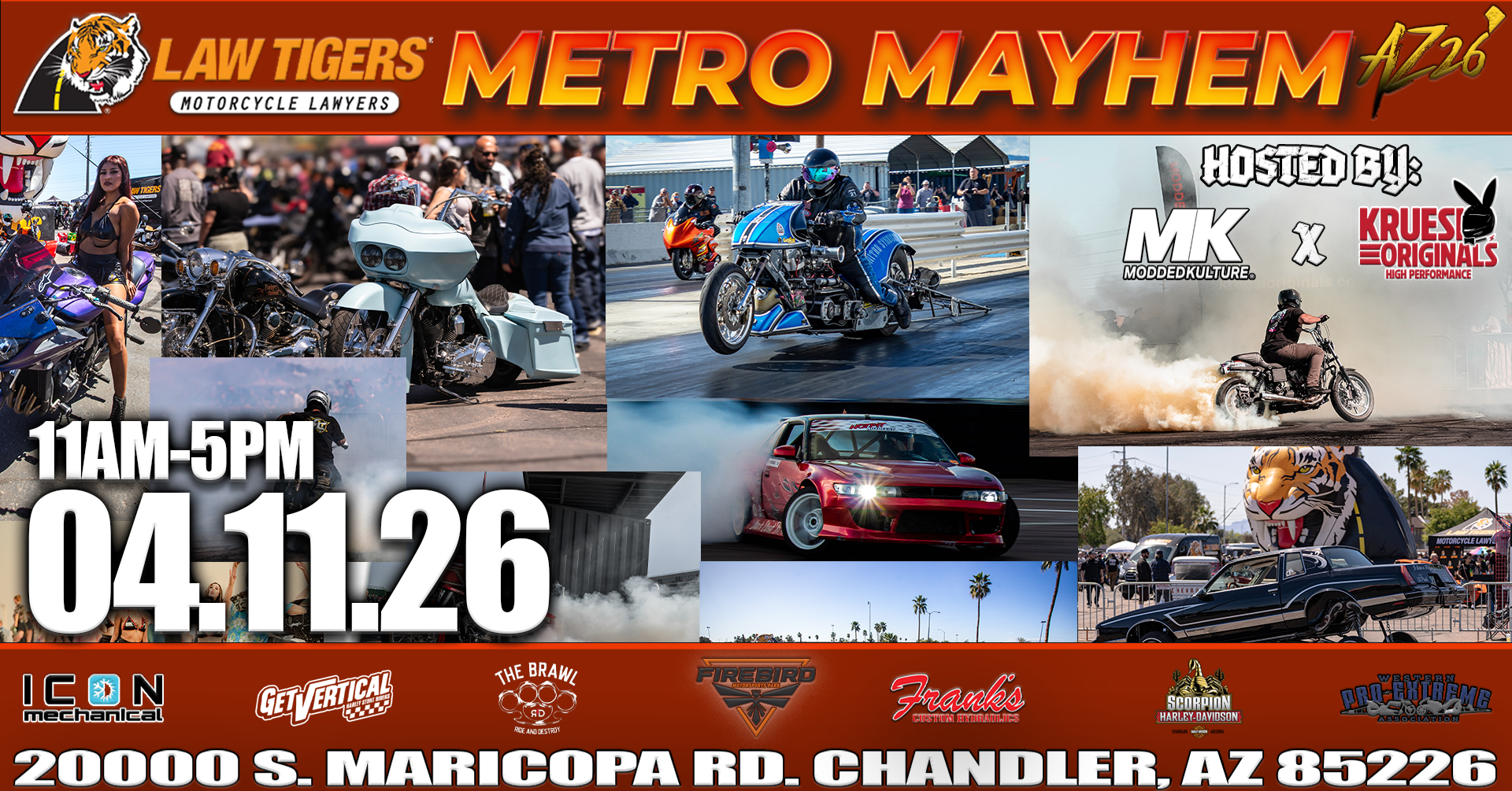 Modded Kulture Facebook ad: LAW TIGERS PRESENTS METRO MAYHEM AZ 2026 - HOSTED BY…