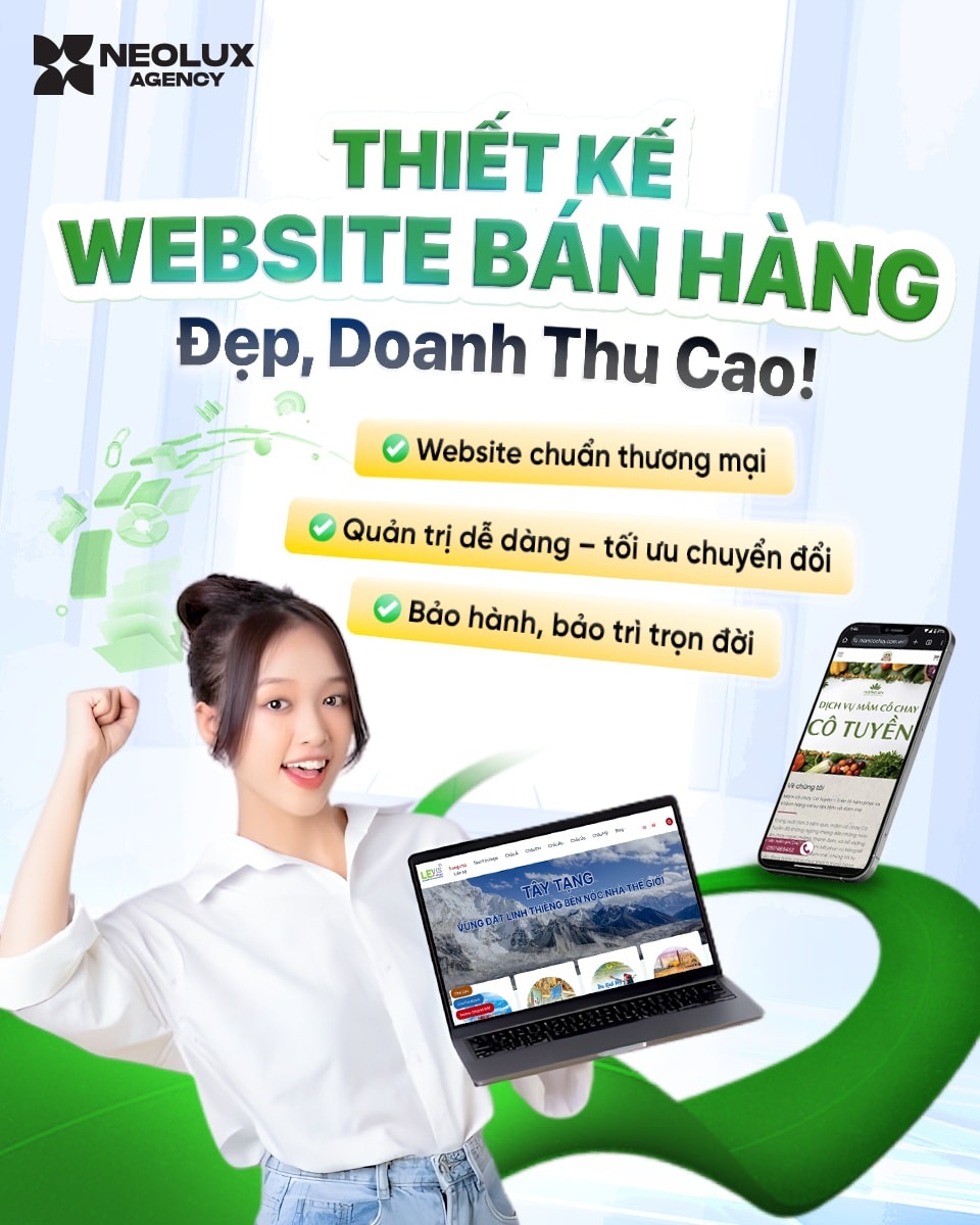 NeoLux Agency Facebook ad: THIẾT KẾ WEBSITE BÁN HÀNG, ĐẸP, CHUẨN, DOANH…
