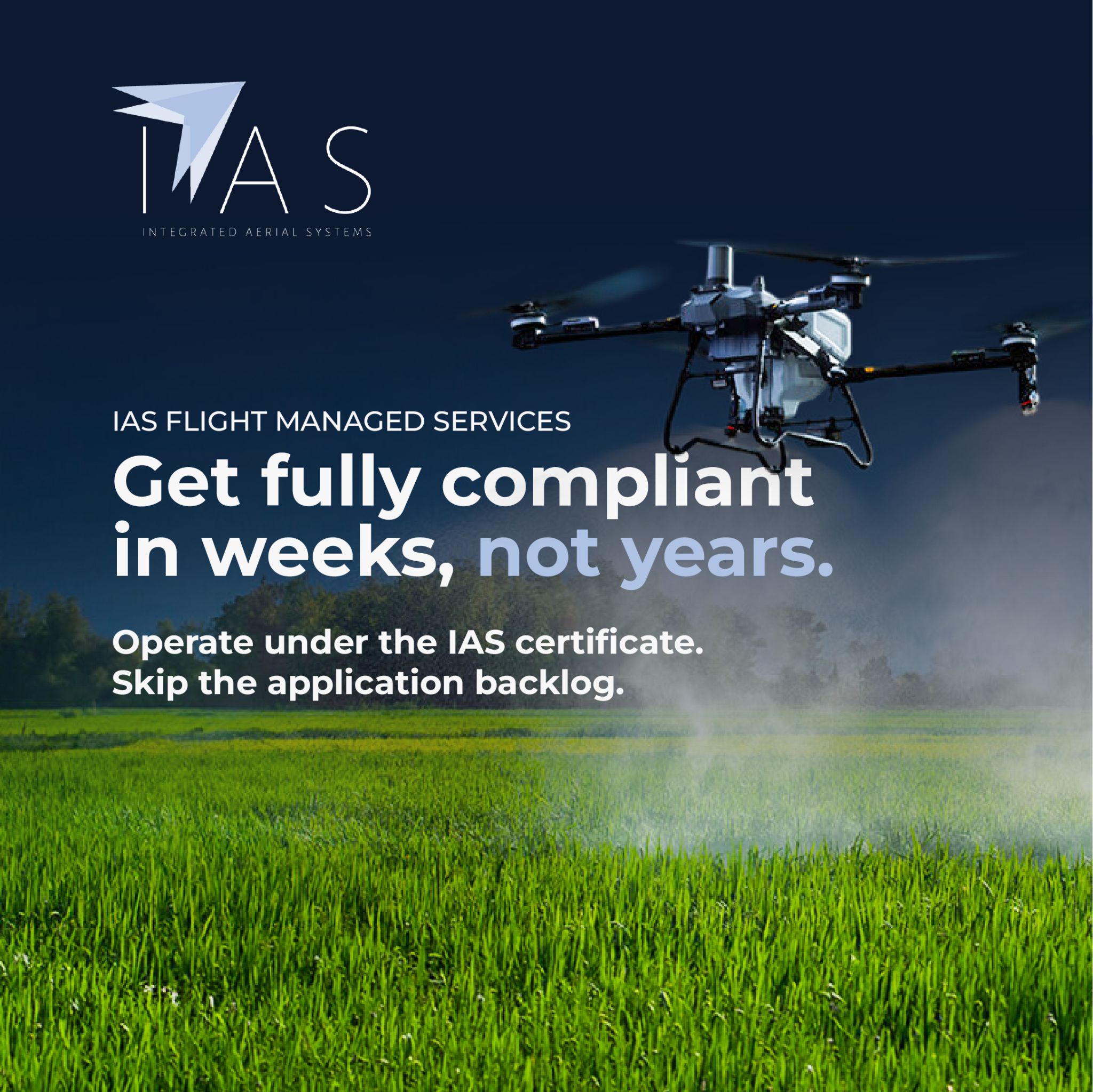 Integrated Aerial Systems Facebook ad: Get Compliant in 4-6 Weeks