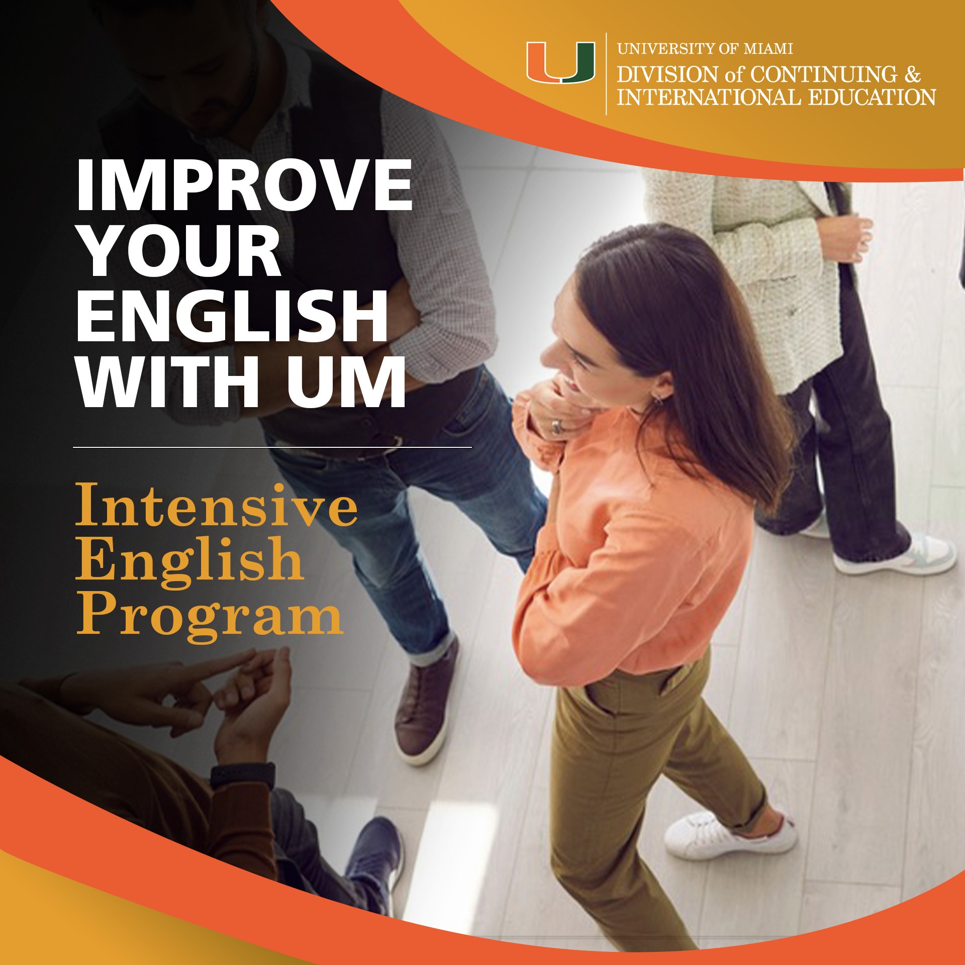 University of Miami Division of Continuing & International Education Facebook ad: University of Miami's Intensive English Program