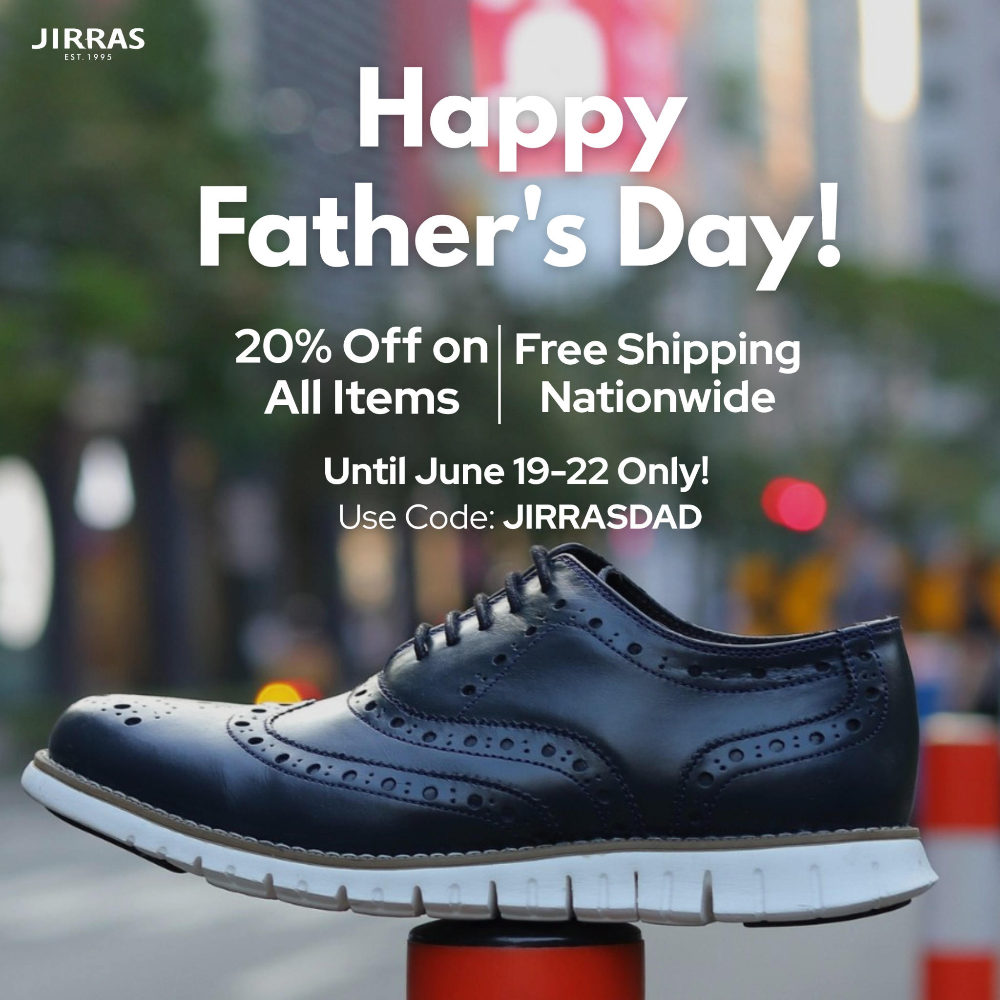 Jirras Facebook ad: Use Code: JIRRASDAD