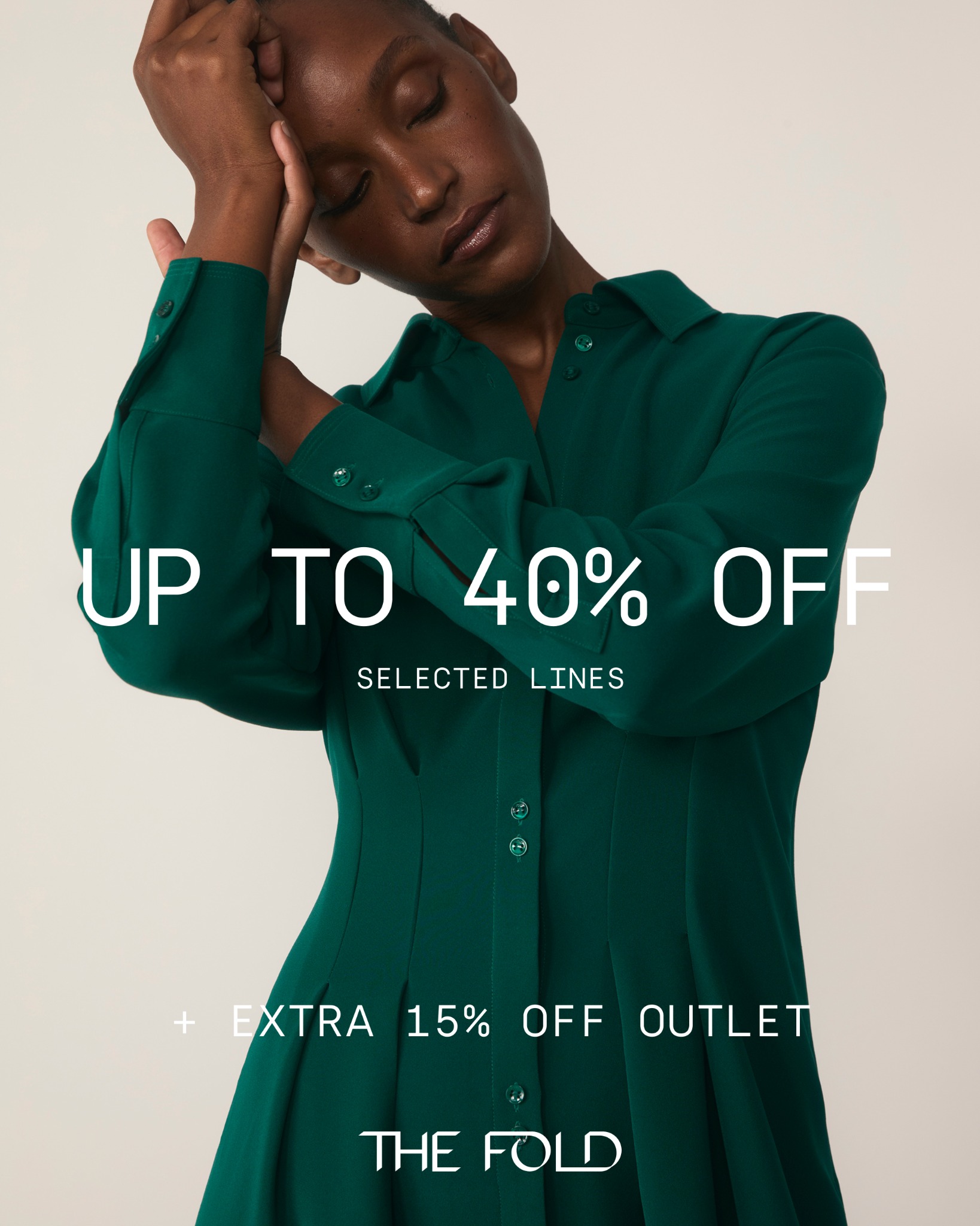 The Fold London Facebook ad: Up To 40% Off Selected Styles