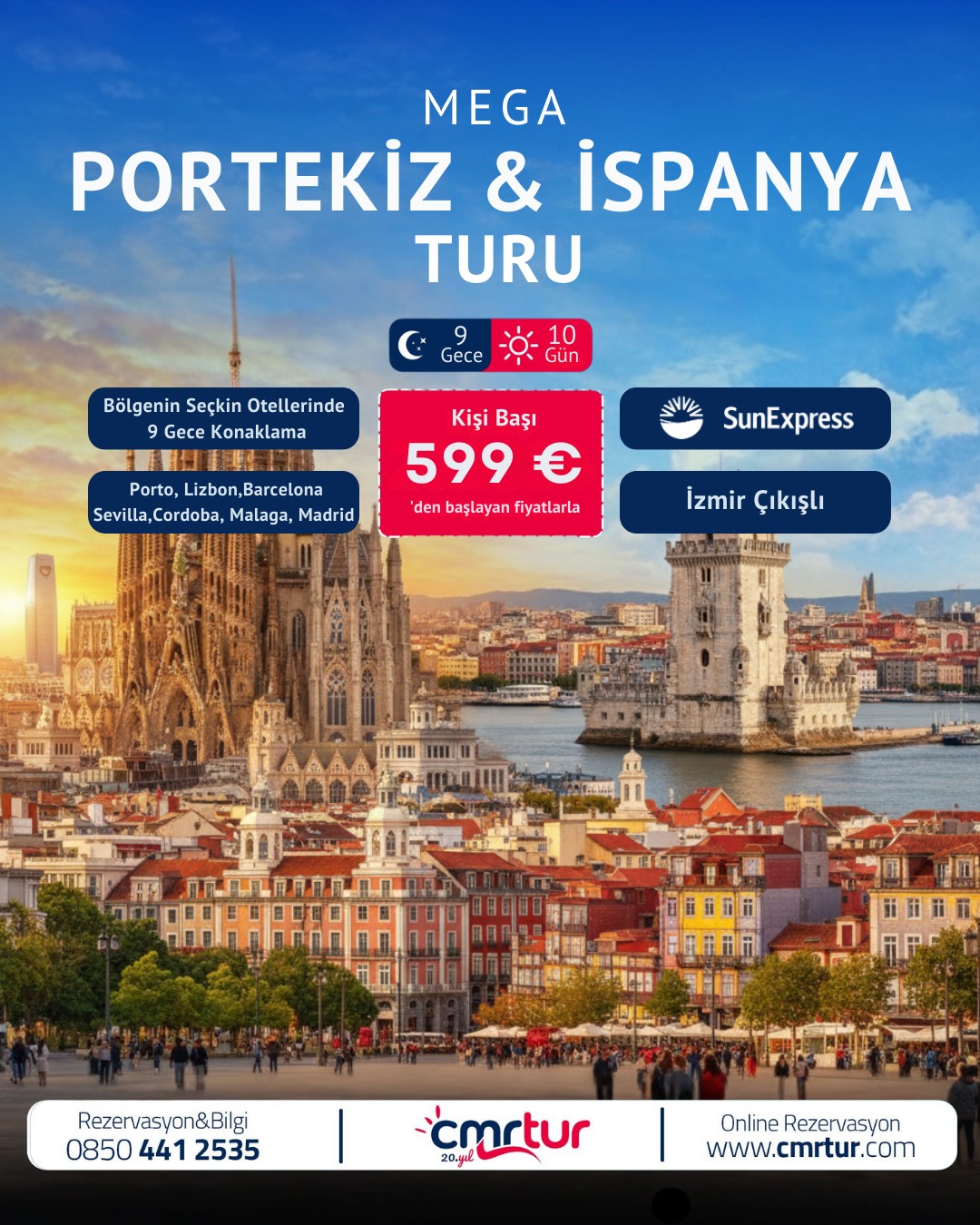 İzmir Cmr Tur Facebook ad: Mega Portekiz & Endülüs & İspanya Turu