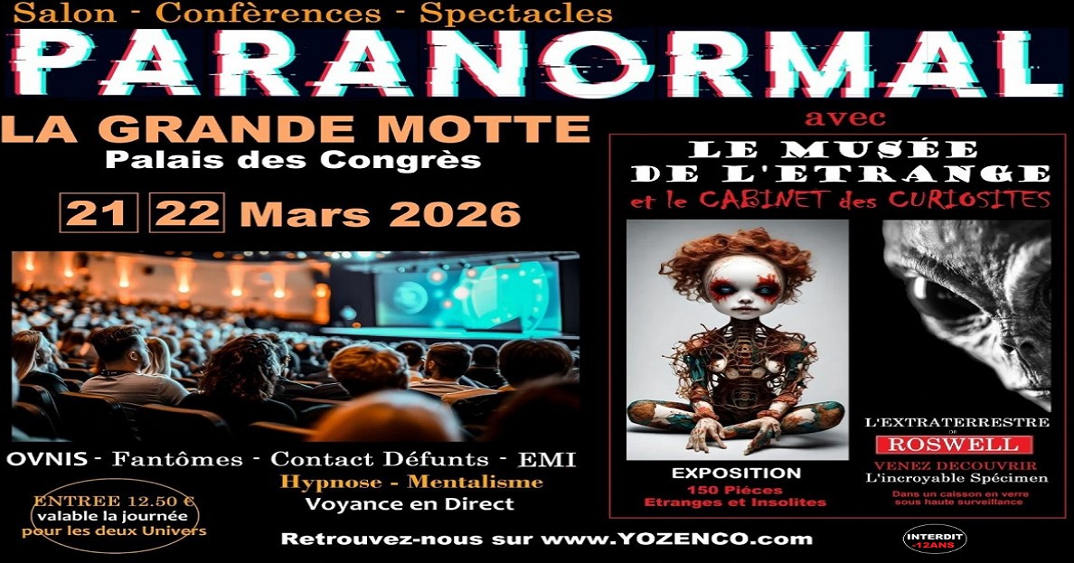 Salons du Paranormal Facebook ad: LA GRANDE MOTTE - Salon du Paranormal au Palais des…