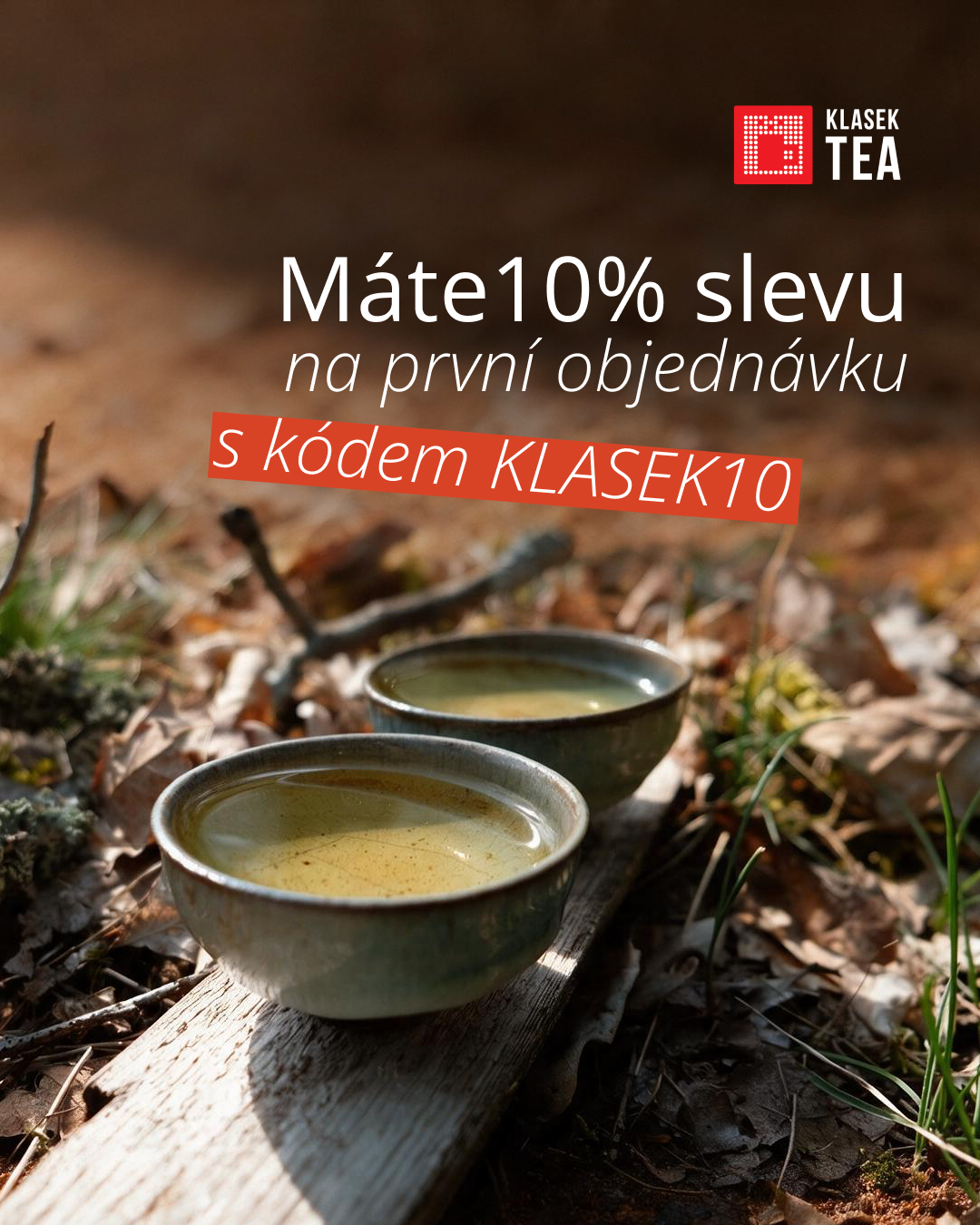 Klasek Tea Facebook ad: 10% sleva na první nákup