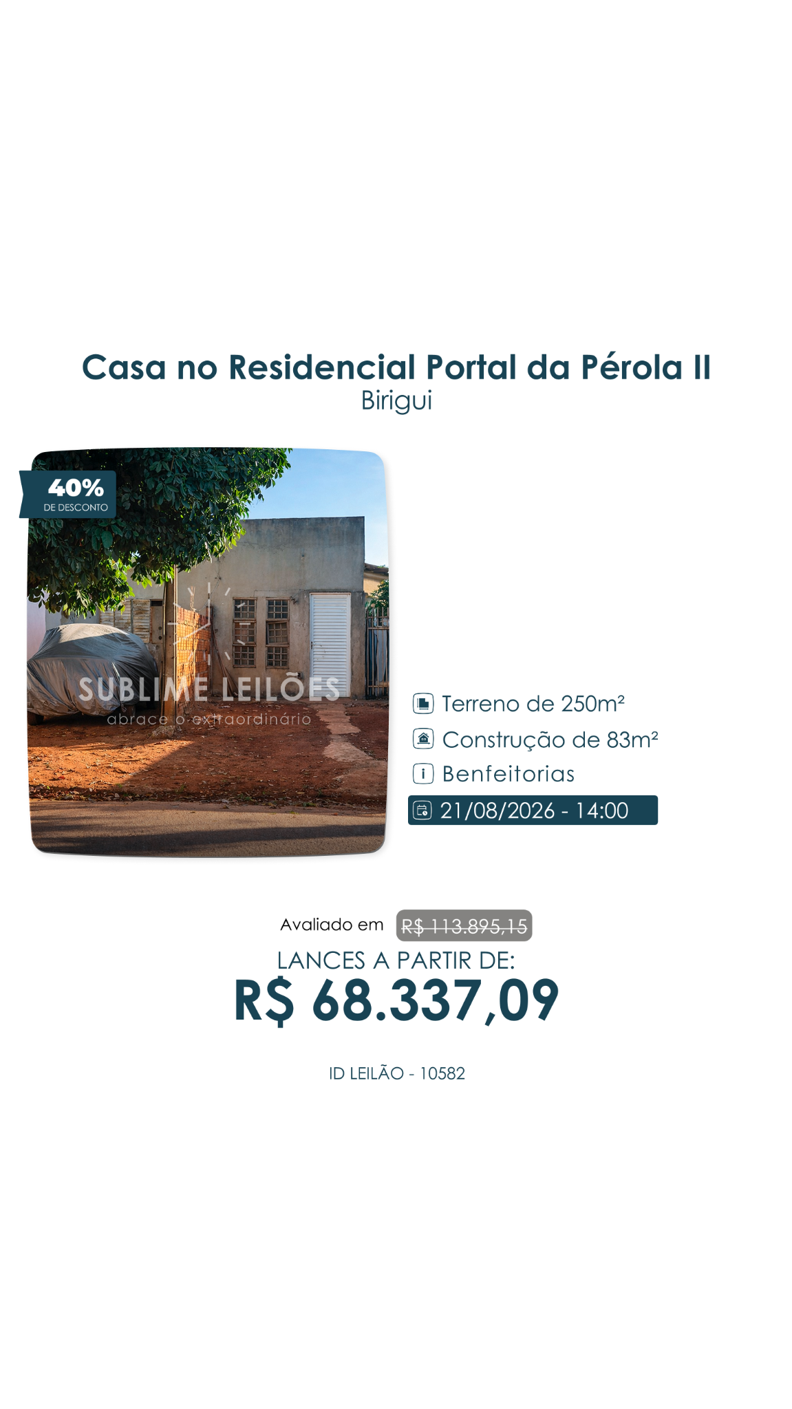 Sublime Leilões Facebook ad from Jul 31, 2026