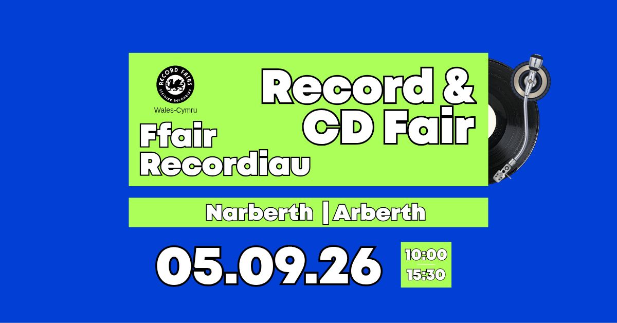 Record Fairs Wales/Cymru Facebook ad: Narberth Record & CD Fair | Ffair Recordiau Arberth