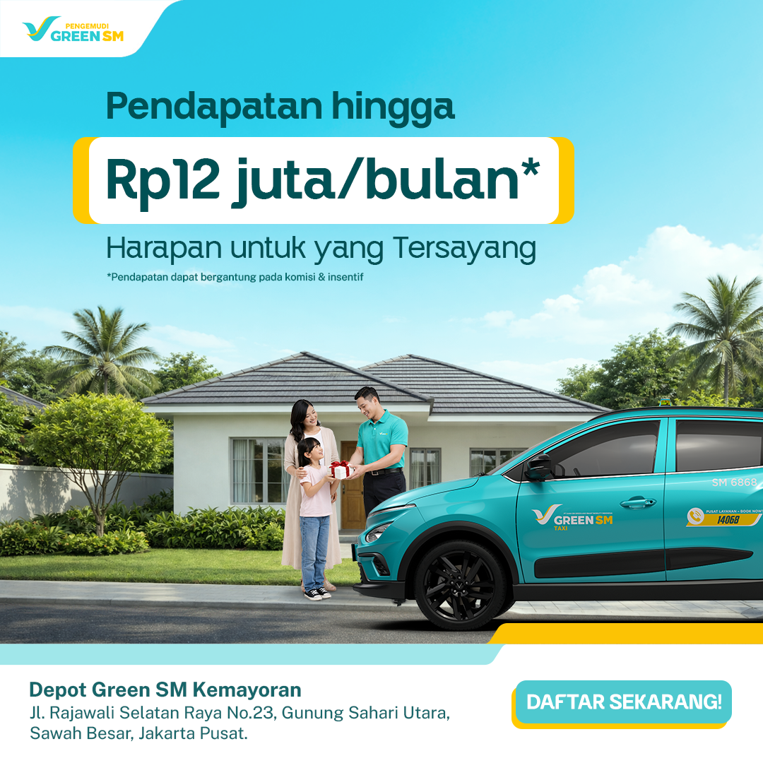Pengemudi Green SM Facebook ad: Anda bisa meraih pendapatan hingga Rp12 juta/bulan*