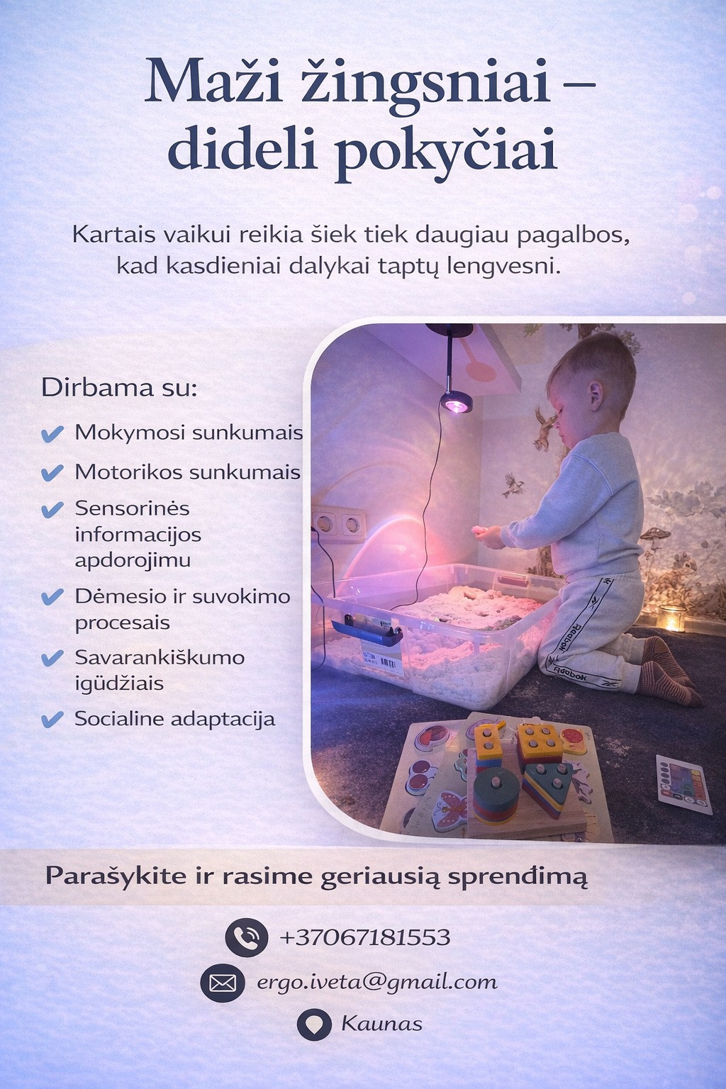 Ergoterapeutė Iveta Facebook ad: Padedu vaikams lavinti svarbiausius įgūdžius ir įveikti…