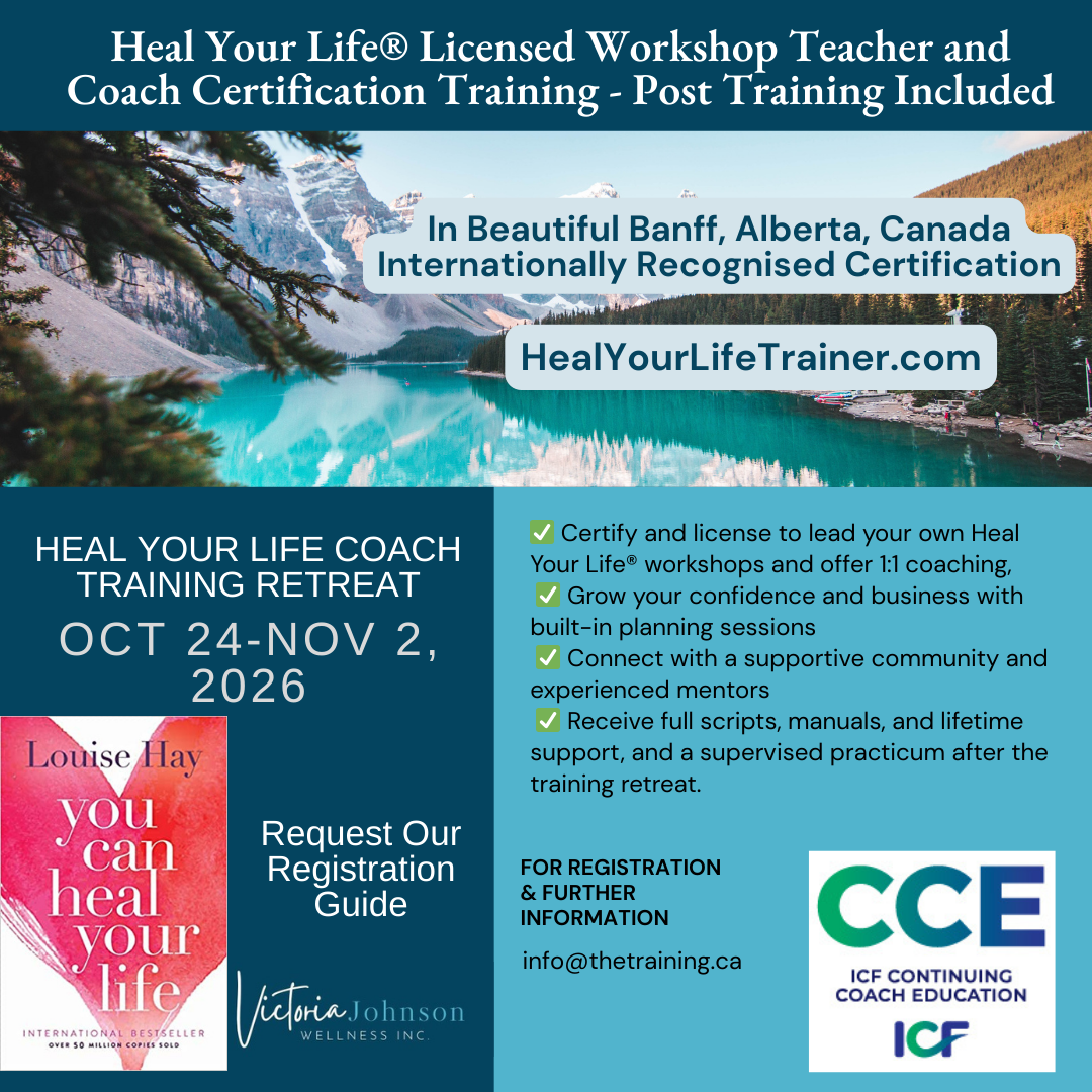 Heal Your Life Training - Teacher and Life Coach Training in Canada Facebook ad: Become a Heal Your Life Coach and Workshop…