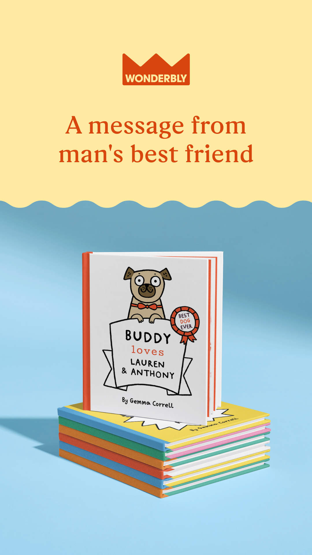 Wonderbly Facebook ad: A personalised novelty book written as if from the dog