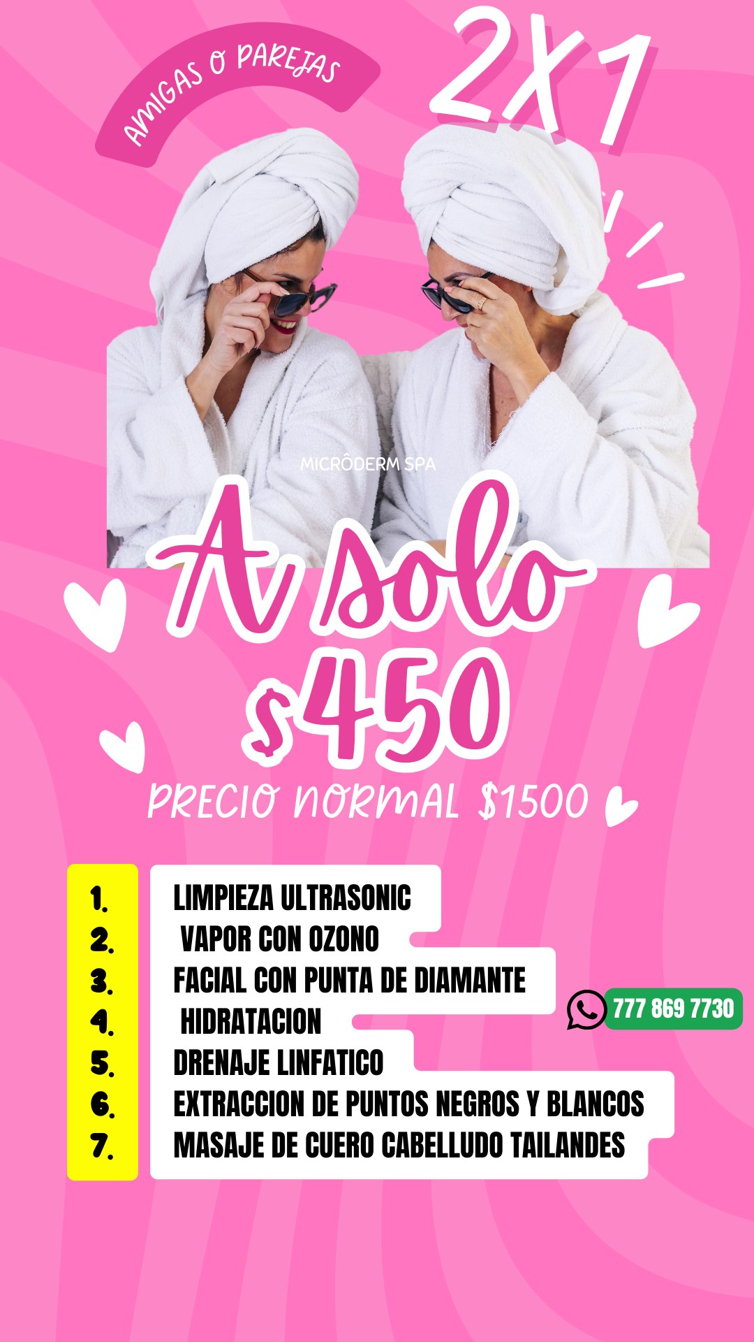 Microderm Monterrey Facebook ad: LA MEJOR PROMOCION AL 2X1 DIA DE SPA…