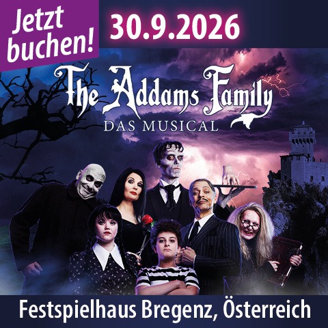 Addams Family - Musical Tour Facebook ad: The Addams Family - Das Musical @ Festspielhaus Bregenz |…