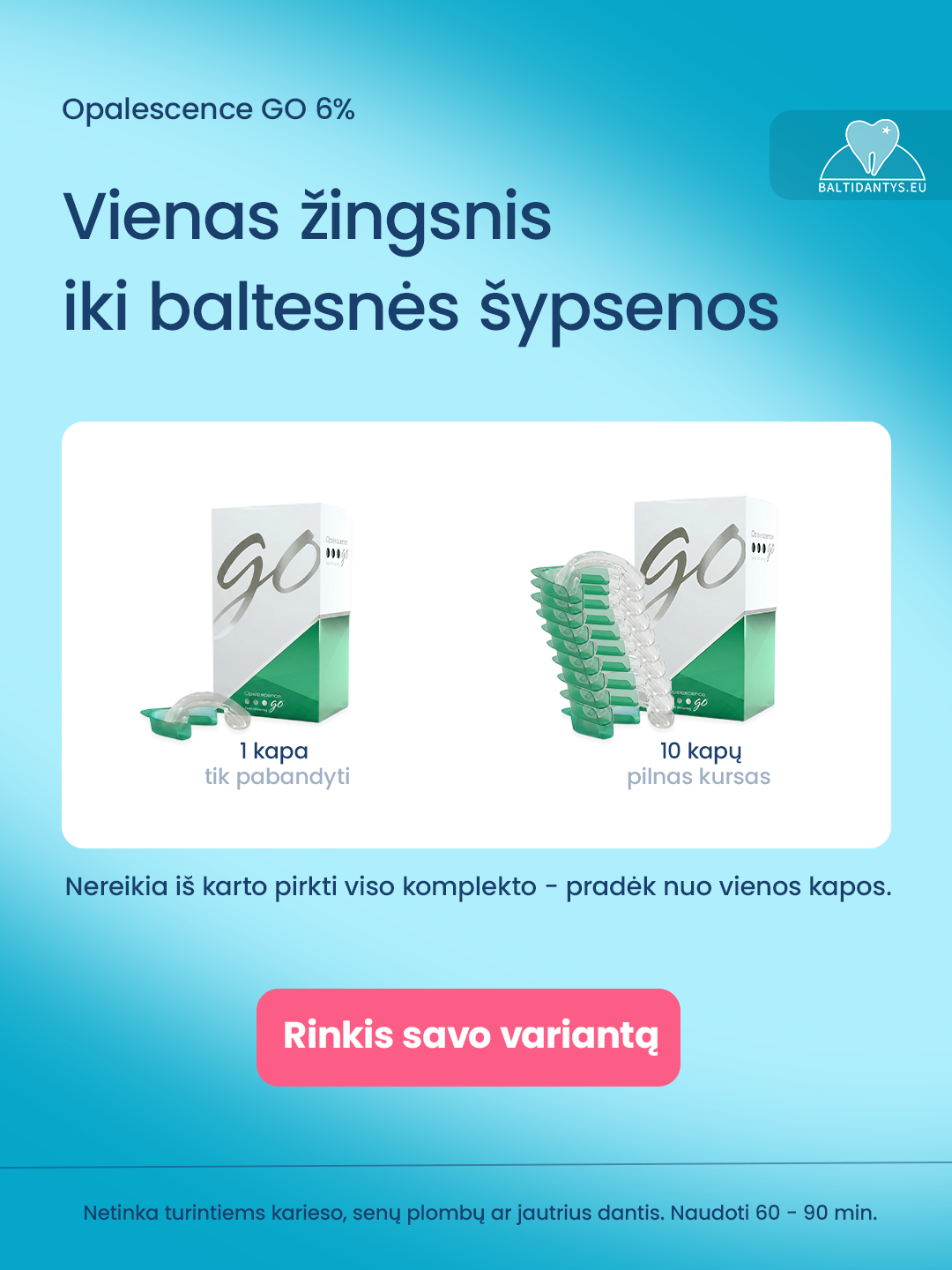 Balti Dantys Facebook ad: Pradėk šiandien