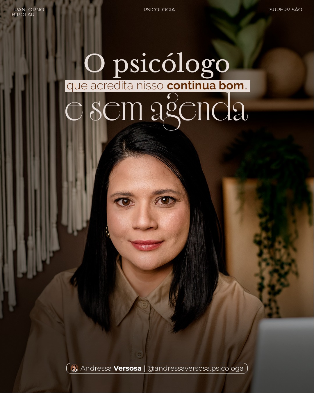 Andressa Versosa Psicóloga Facebook ad: O psicólogo que acredita nisso continua bom… e…