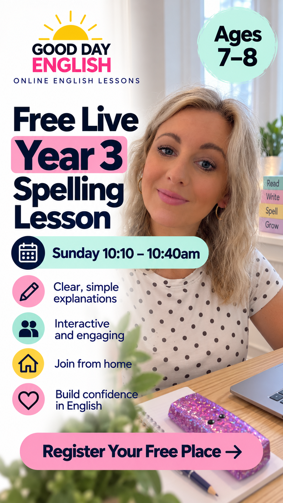Good Day Learning Facebook ad: FREE Year 3 Spelling Lesson