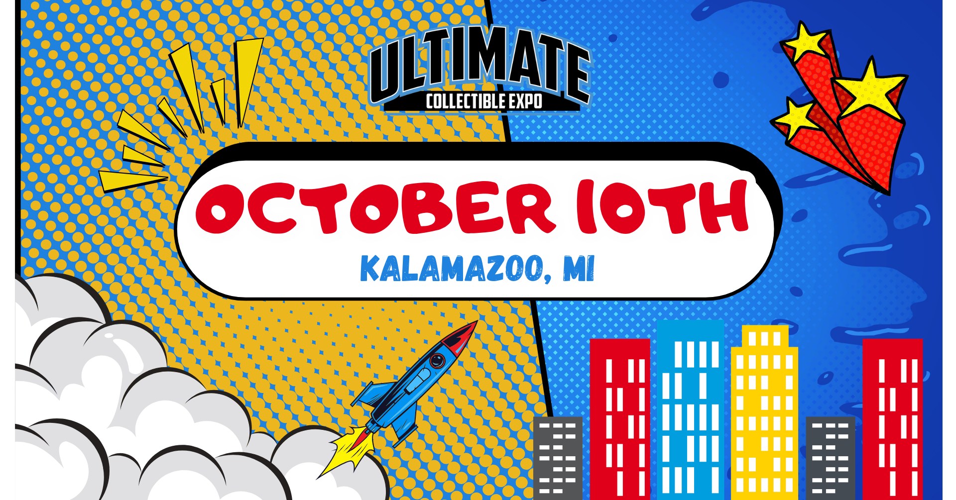 Ultimate Collectible Expo Facebook ad: Ultimate Collectible Expo | October 10th | Kalamazoo, MI