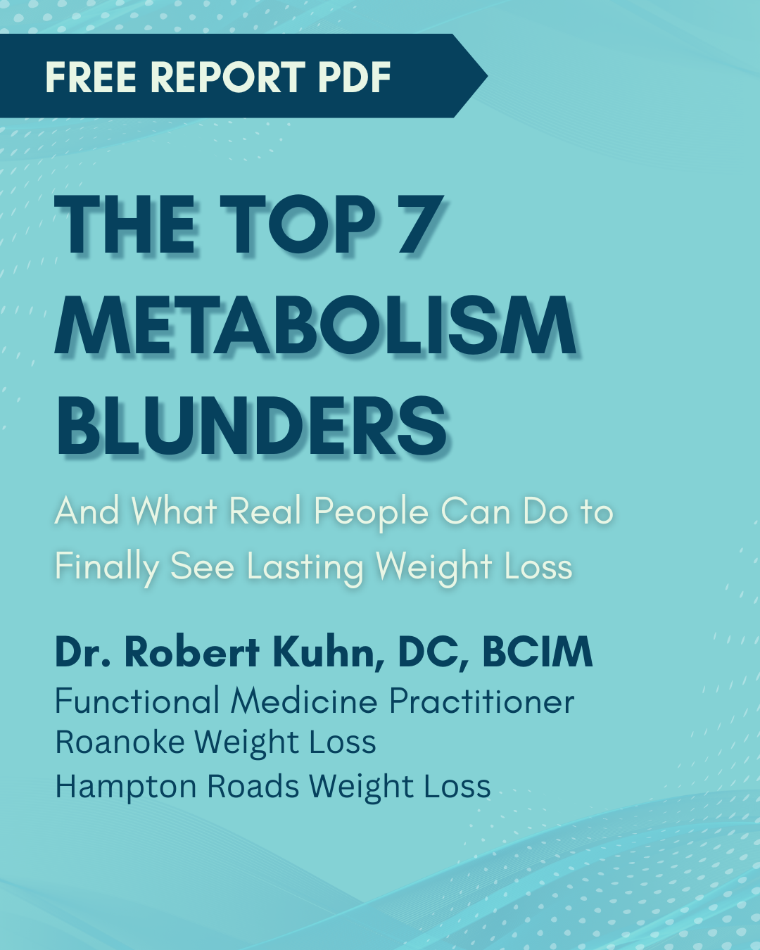 Roanoke Weight Loss Facebook ad: Download Your Free Report!