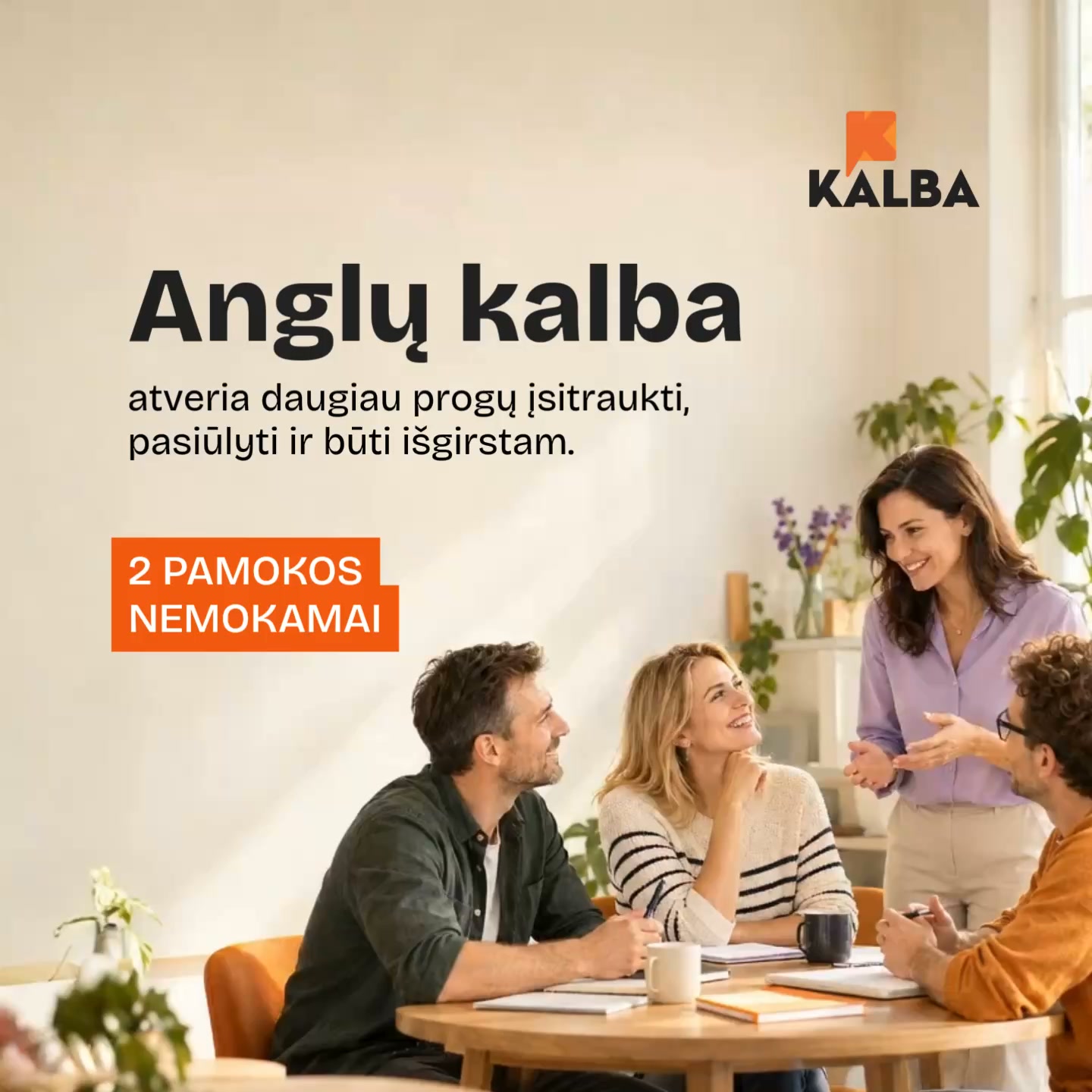 Kalba.Lt Facebook ad: Vien mokėti anglų kalbą neužtenka. Reikia išdrįsti ja…