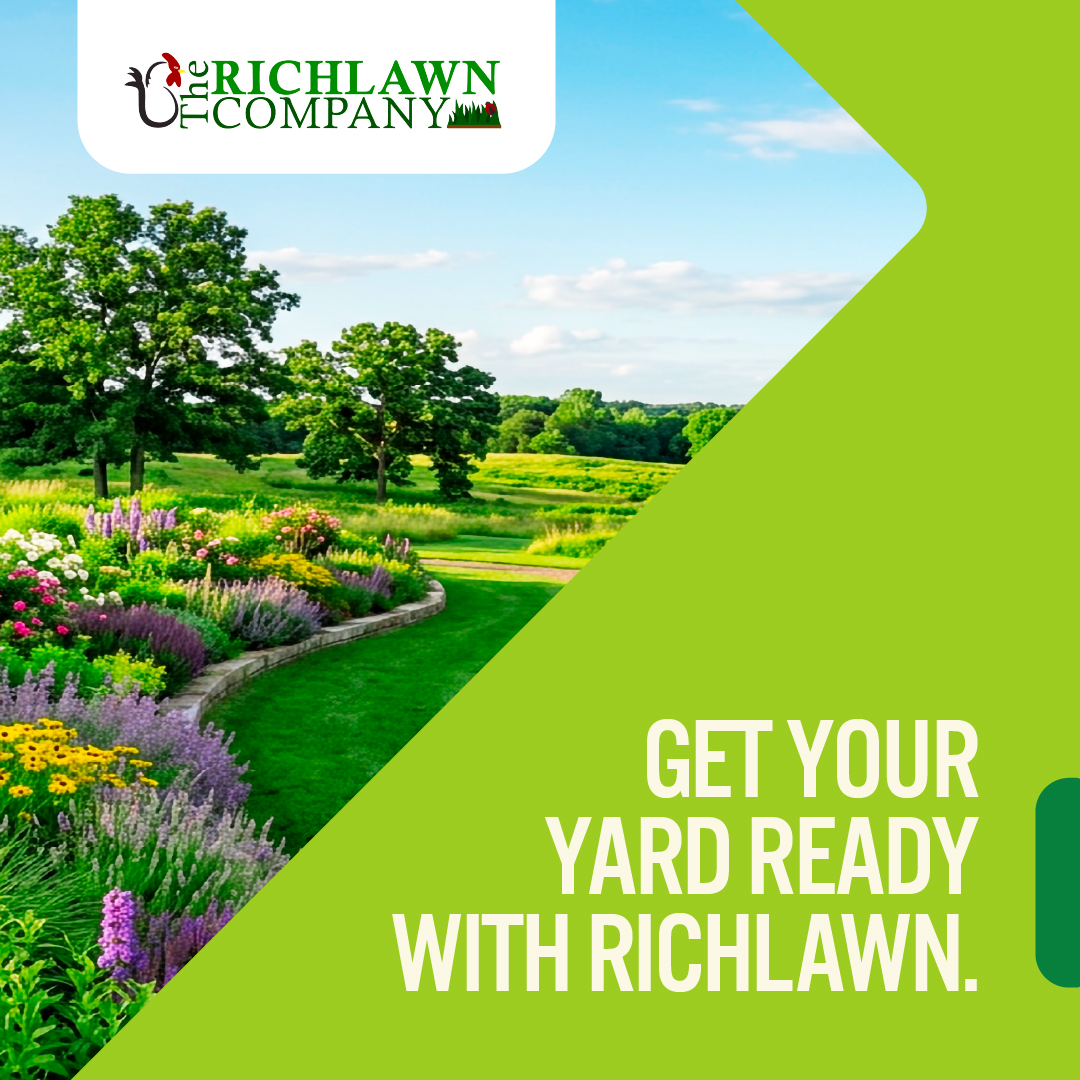 The Richlawn Company Facebook ad: Get your yard ready with Richlawn, fertilizers, grass…