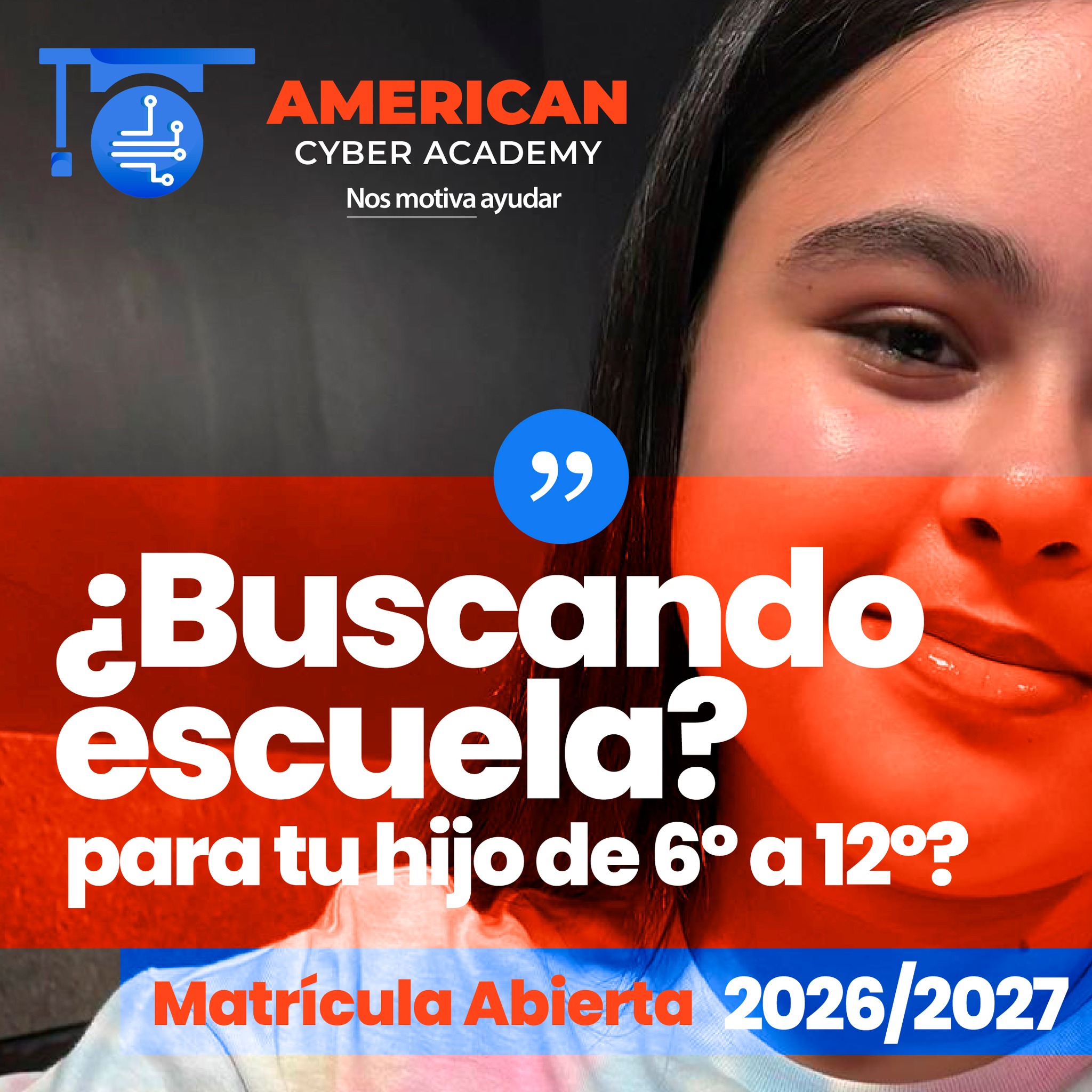 American Cyber Academy Facebook ad: Mamá, papá… si estás buscando escuela, este es…