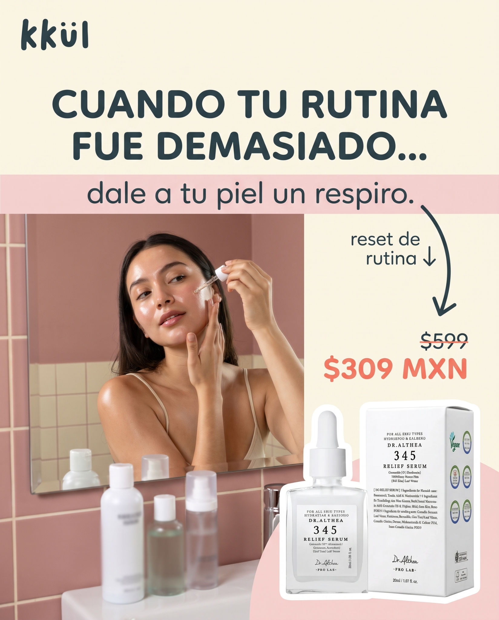 Tienda KKUL - K Beauty Facebook ad: Ahora $309