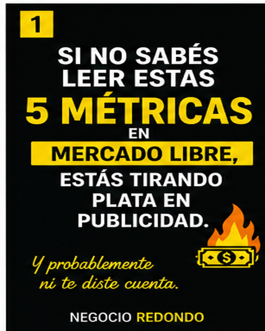Negocio Redondo Latam Facebook ad: Si vendés en Mercado Libre y hacés publicidad…