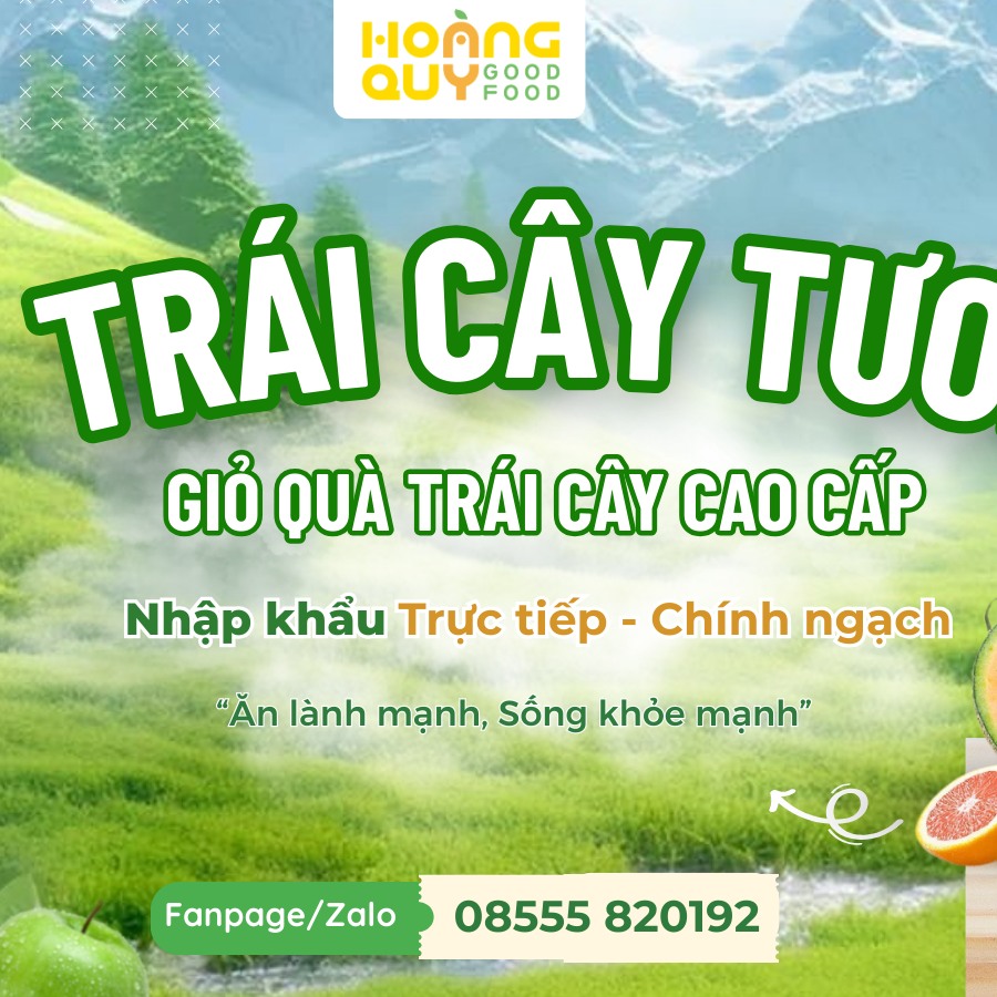HOÀNG QUY GOOD FOOD - Trái cây, bánh kẹo nhập khẩu Pleiku - Gia lai Facebook ad: ĐẠI TIỆC TRÁI NGON - GIÁ TỐT MỖI…