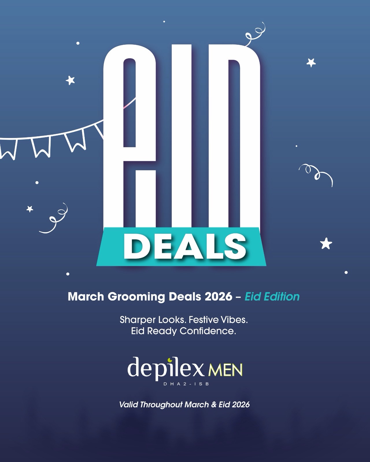 Depilex Men Facebook ad: March Grooming Goals + Eid Glow Up Starts…