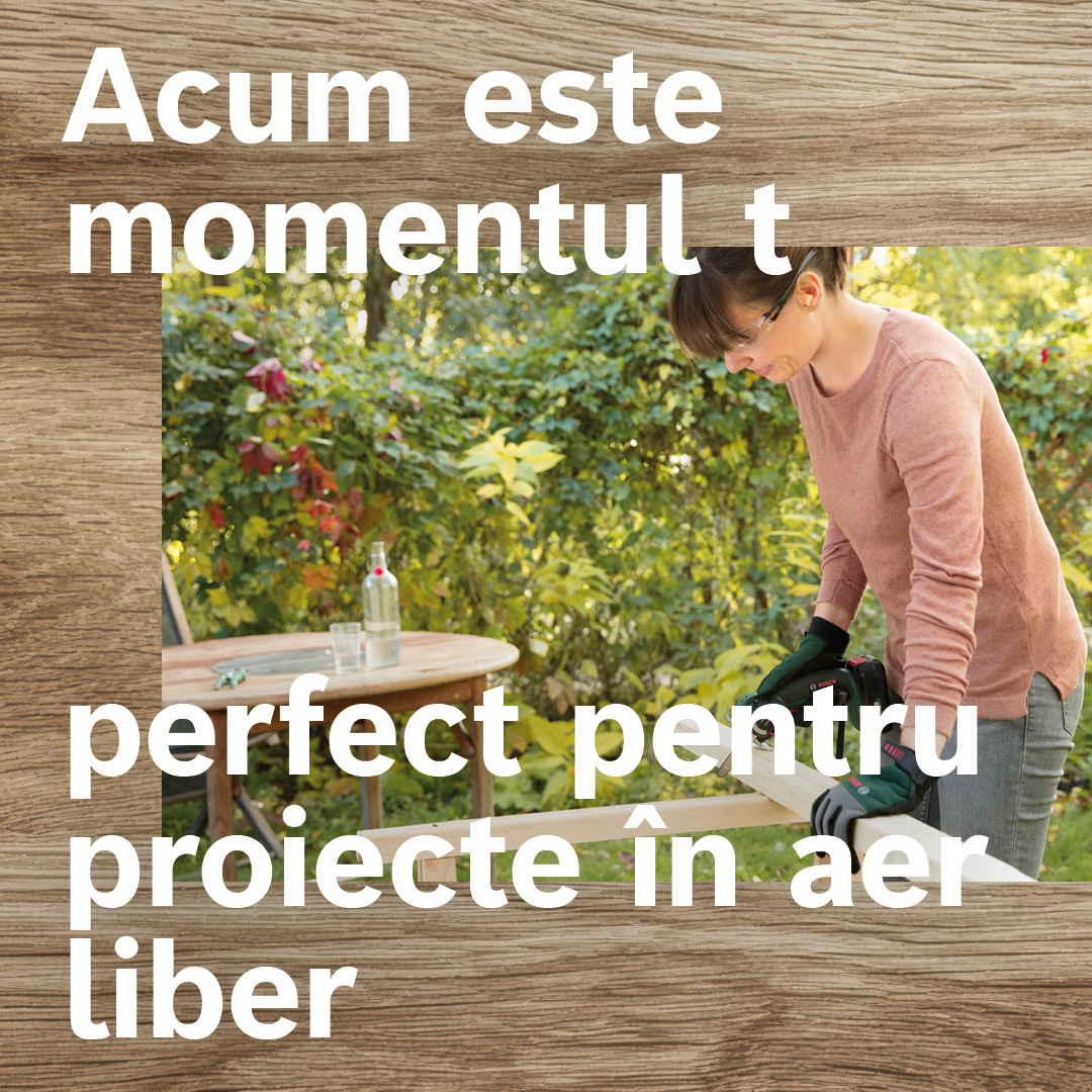 Bosch DIY and Garden Facebook ad: Sfârșitul verii este momentul perfect pentru proiecte în…