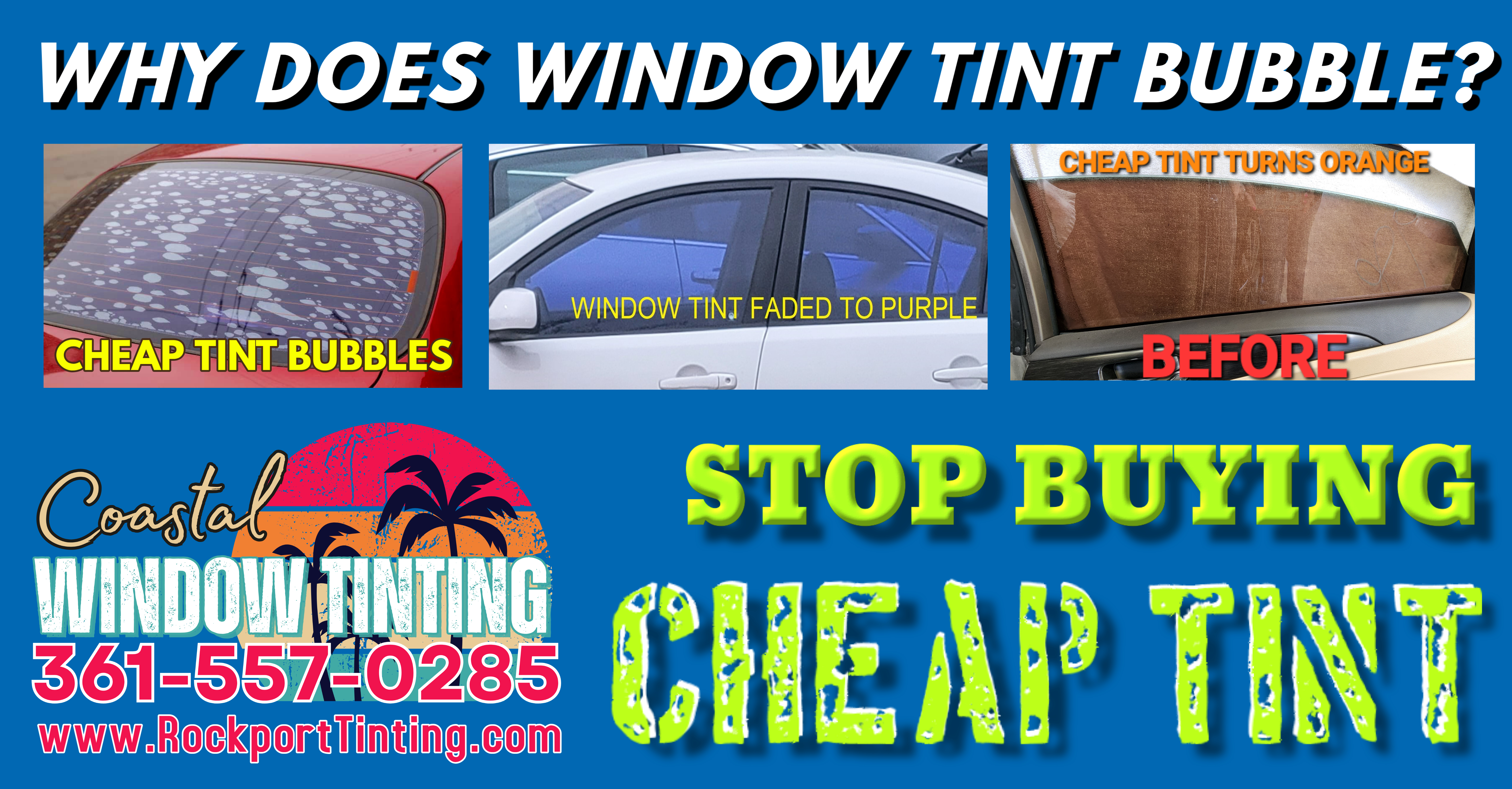 Coastal Window Tinting of Rockport Texas Facebook ad: Stop Buying Cheap Tint