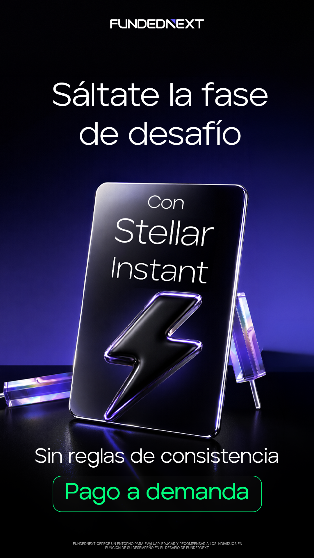 FundedNext Facebook ad: Stellar Instant. Sin necesidad de desafío.