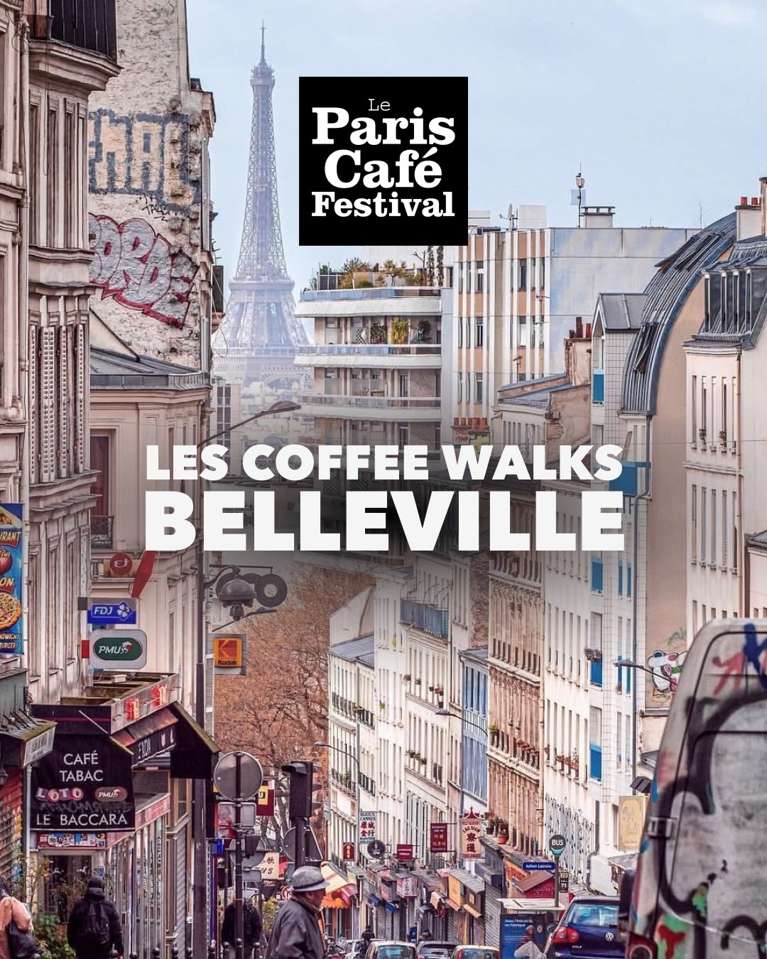 Le Paris Café Festival Facebook ad: Vous avez raté la balade à Belleville?
