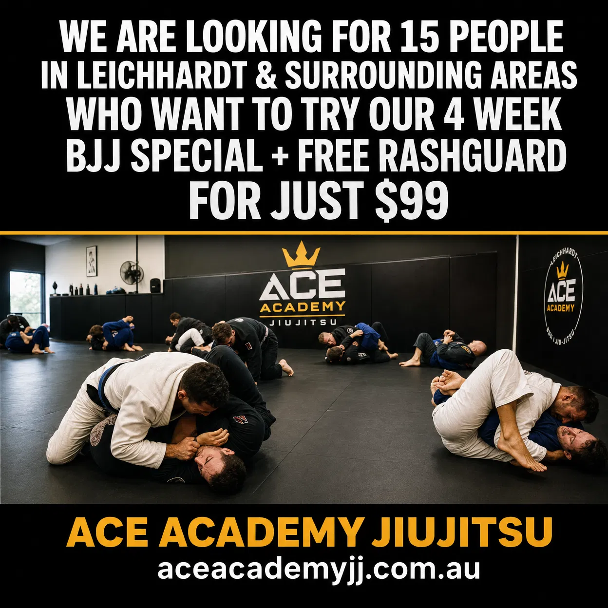 Ace Academy Jiujitsu Facebook ad: 4 Week BJJ Special + Free Rashguard $99