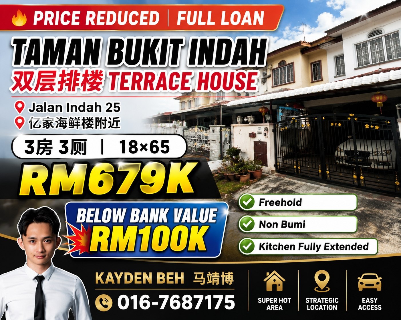 Johor Property Kayden beh 马靖博 Facebook ad: 低过市场RM100K的屋子来了,Bukit indah走路到巴士站