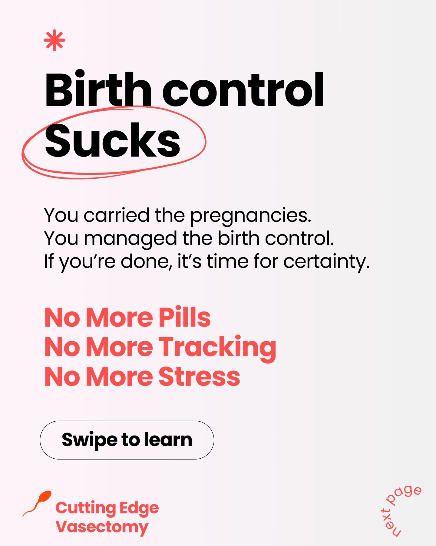 Cutting Edge Vasectomy - No Needle/ No Scalpel Facebook ad: Ladies, if you’re done with birth control, it…
