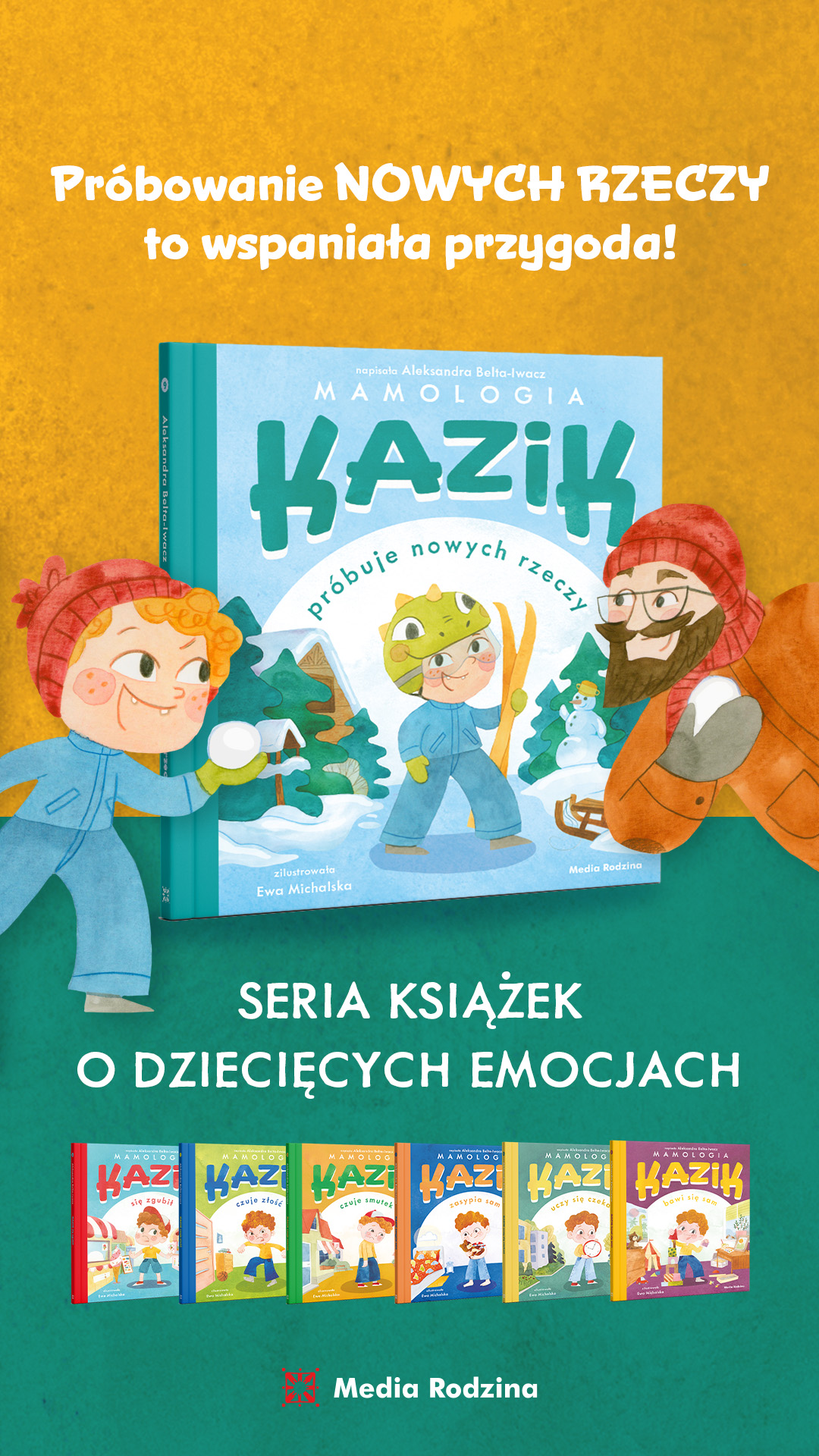 Media Rodzina Facebook ad: Kazik próbuje nowych rzeczy