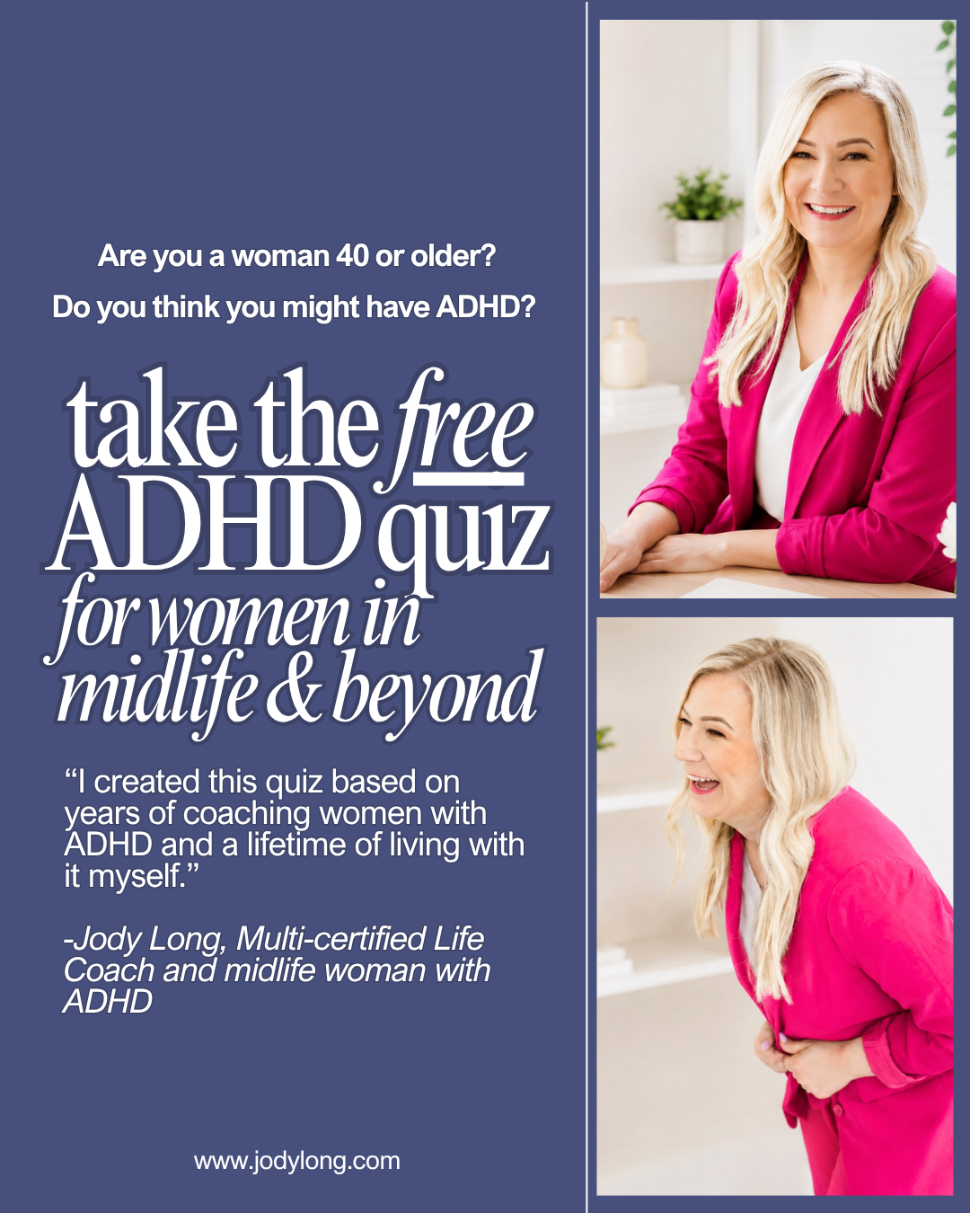 Jody Long Coaching Facebook ad: Take the FREE ADHD quiz for women in…