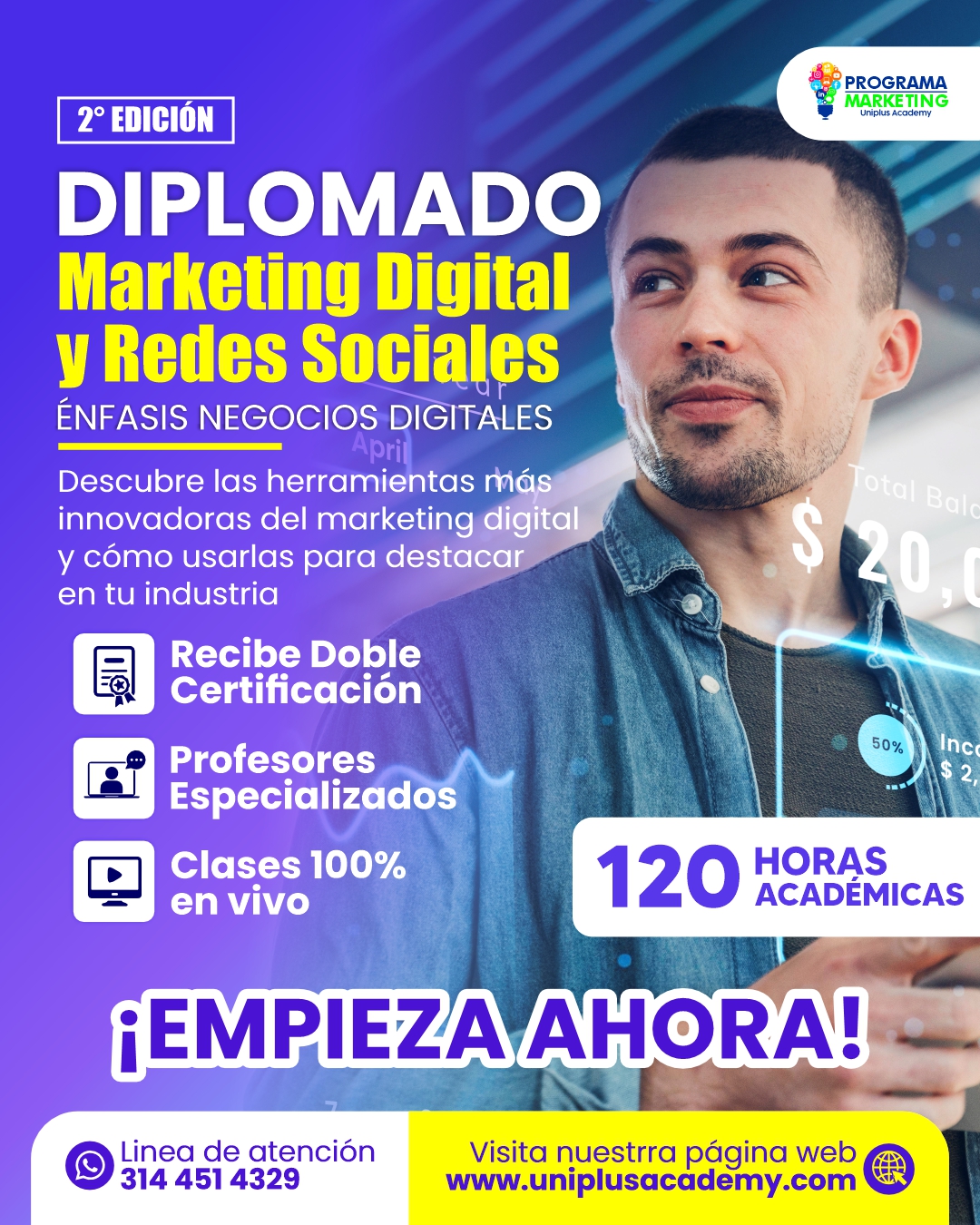 Programa de Comunicación Digital Uniplus Academy Facebook ad: Nuestro DIPLOMADO ESPECIALIZADO EN MARKETING DIGITAL Y…