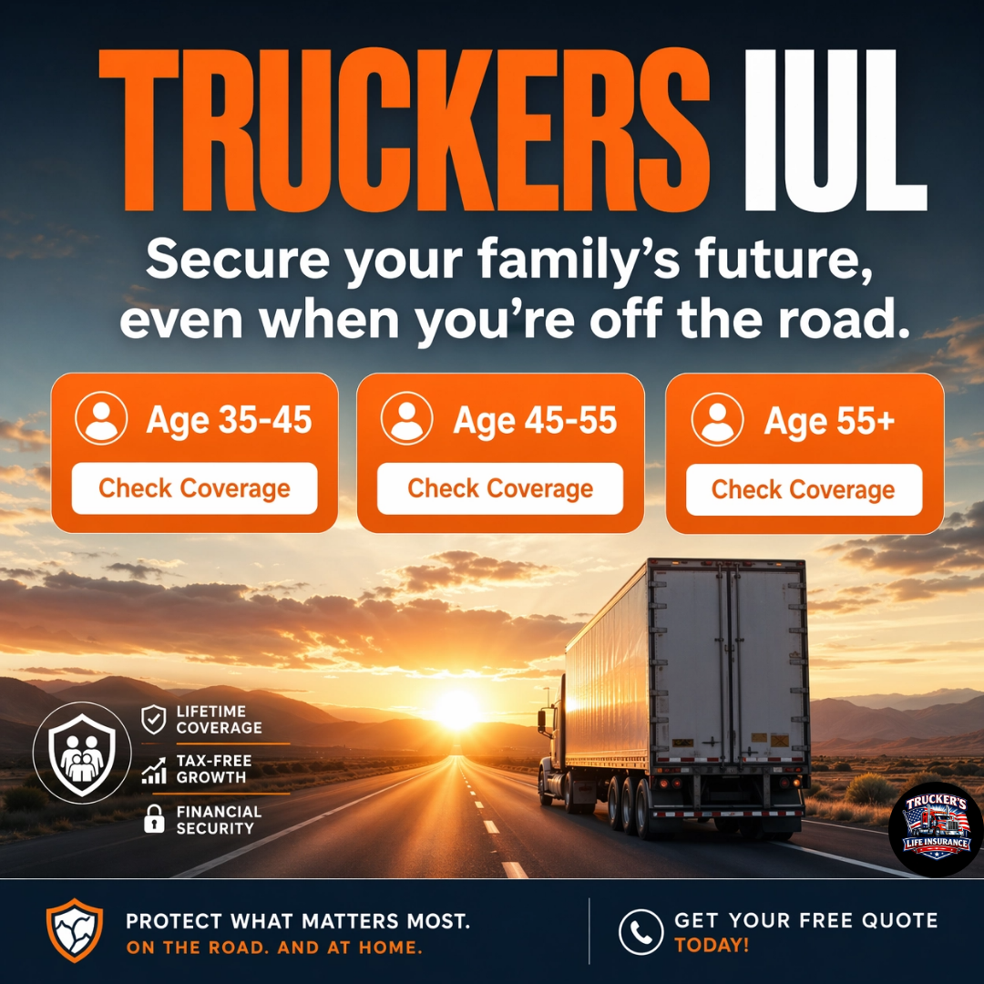 Trucker's Life Insurance Shop Facebook ad: Income Protection For Truck Drivers and Family!