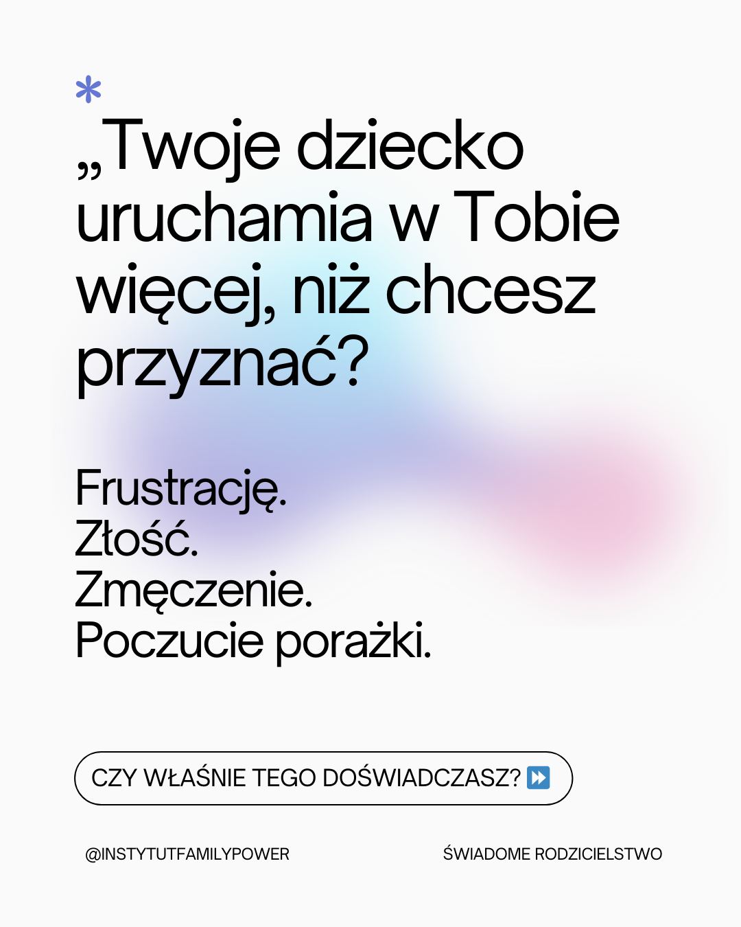 Magdalena Wiatrowska - Family Power Facebook ad: Nie ma trudnych dzieci.