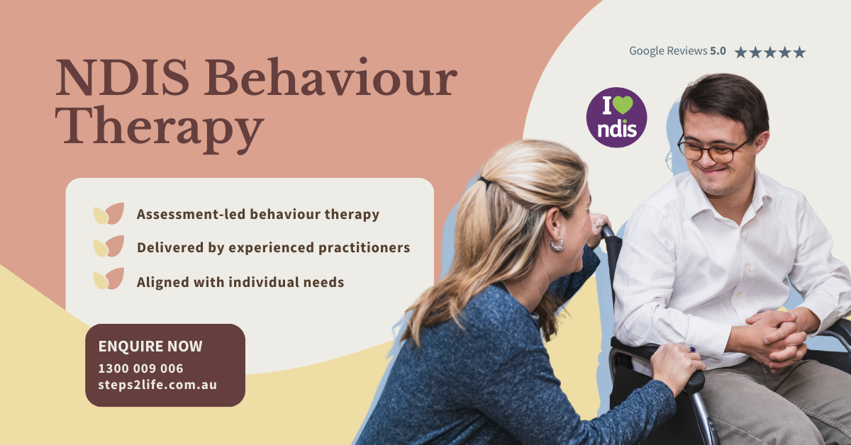 Steps2life Health Facebook ad: NDIS-Aligned Behaviour Therapy Services