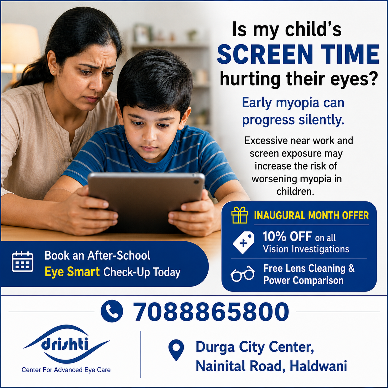 Drishti Center for Advanced Eye Care, Haldwani, Uttarakhand, India Facebook ad: Is Screen Time Affecting Your Child's Vision?