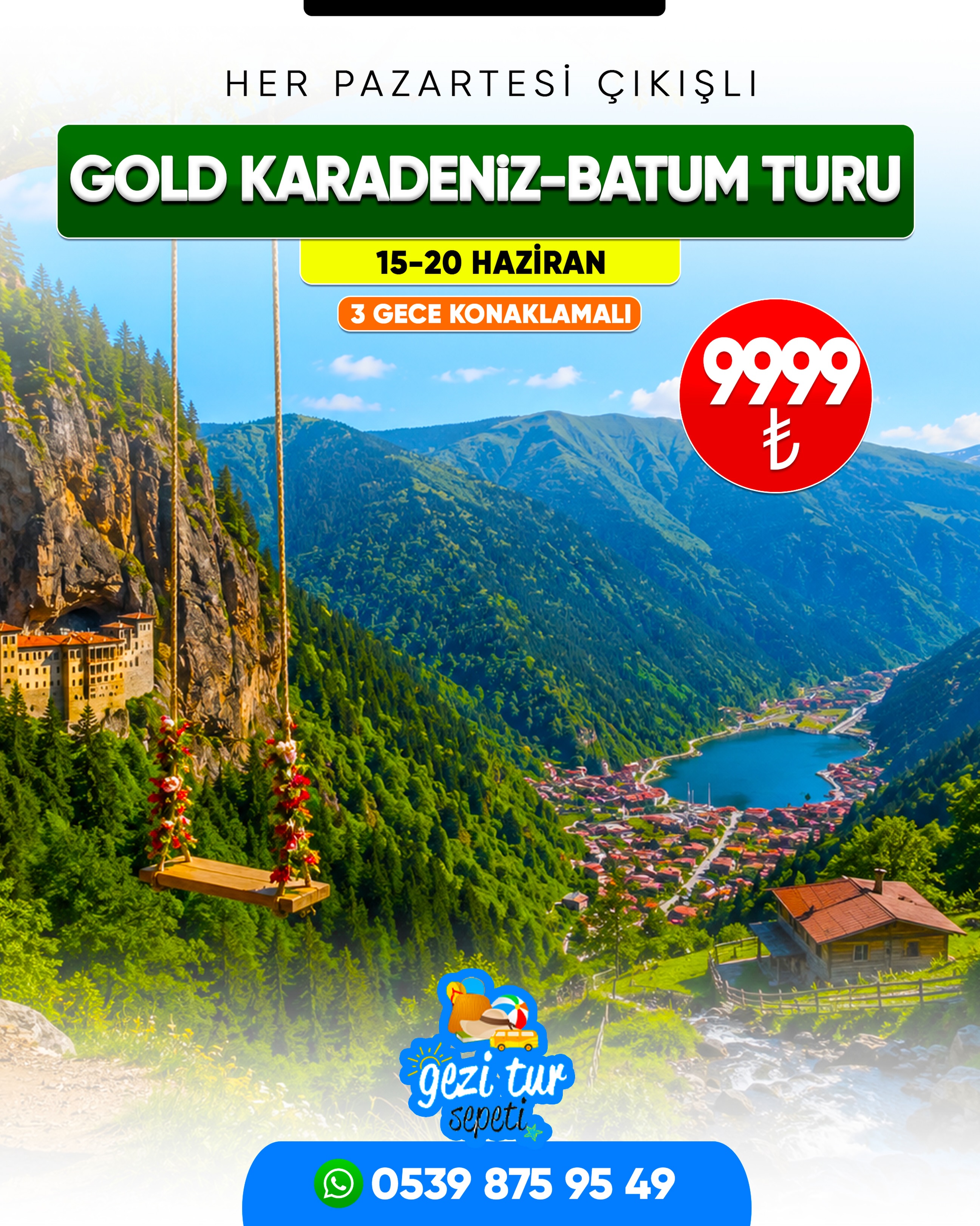 Gaziantep Gezi Tur Sepeti Facebook ad: Gold Karadeniz Batum turu 9999 TL