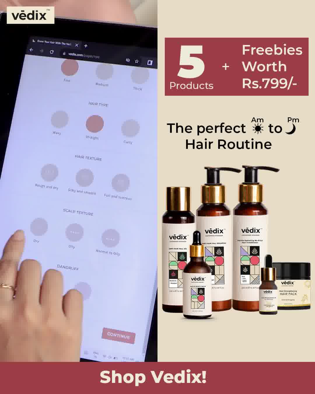 Vedix - Way Of Life Facebook ad: World’s No.1 Customised Ayurvedic Hair Care- Shop Vedix Now!