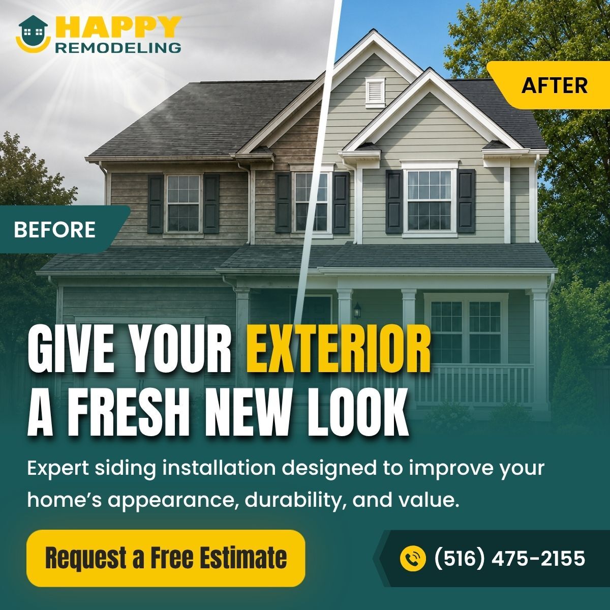 HAPPY Remodeling Facebook ad: Transform Your Home with Stunning New Siding