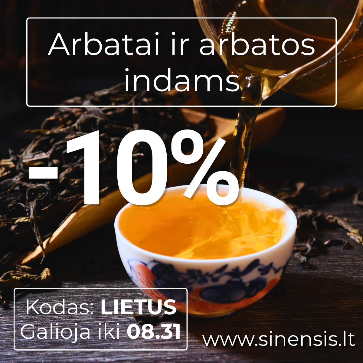 sinensis.lt Facebook ad: 10% NUOLAIDA! Kodas: LIETUS