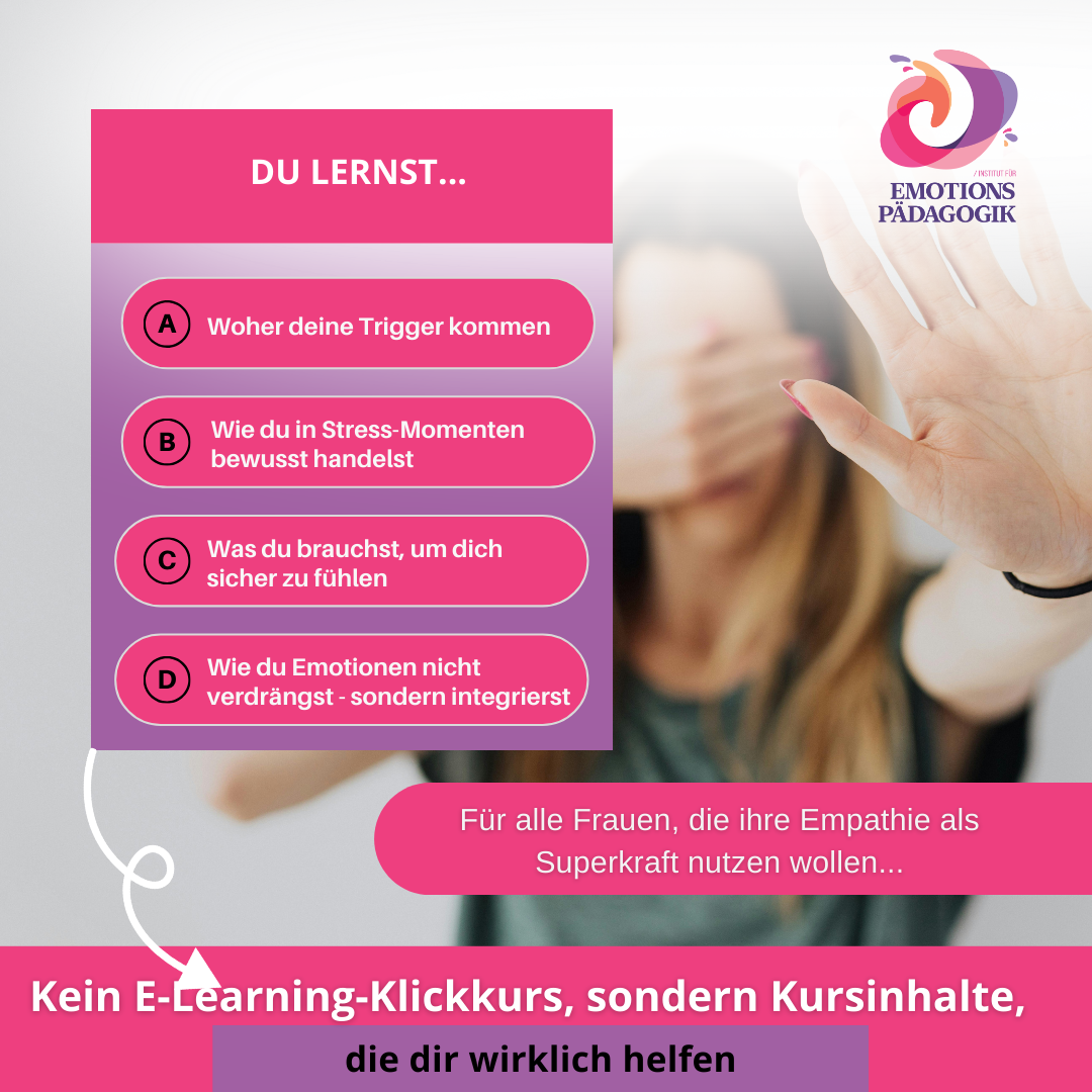 Institut für Emotionspädagogik Facebook ad: Verstehe deine Trigger und lebe selbstbestimmt
