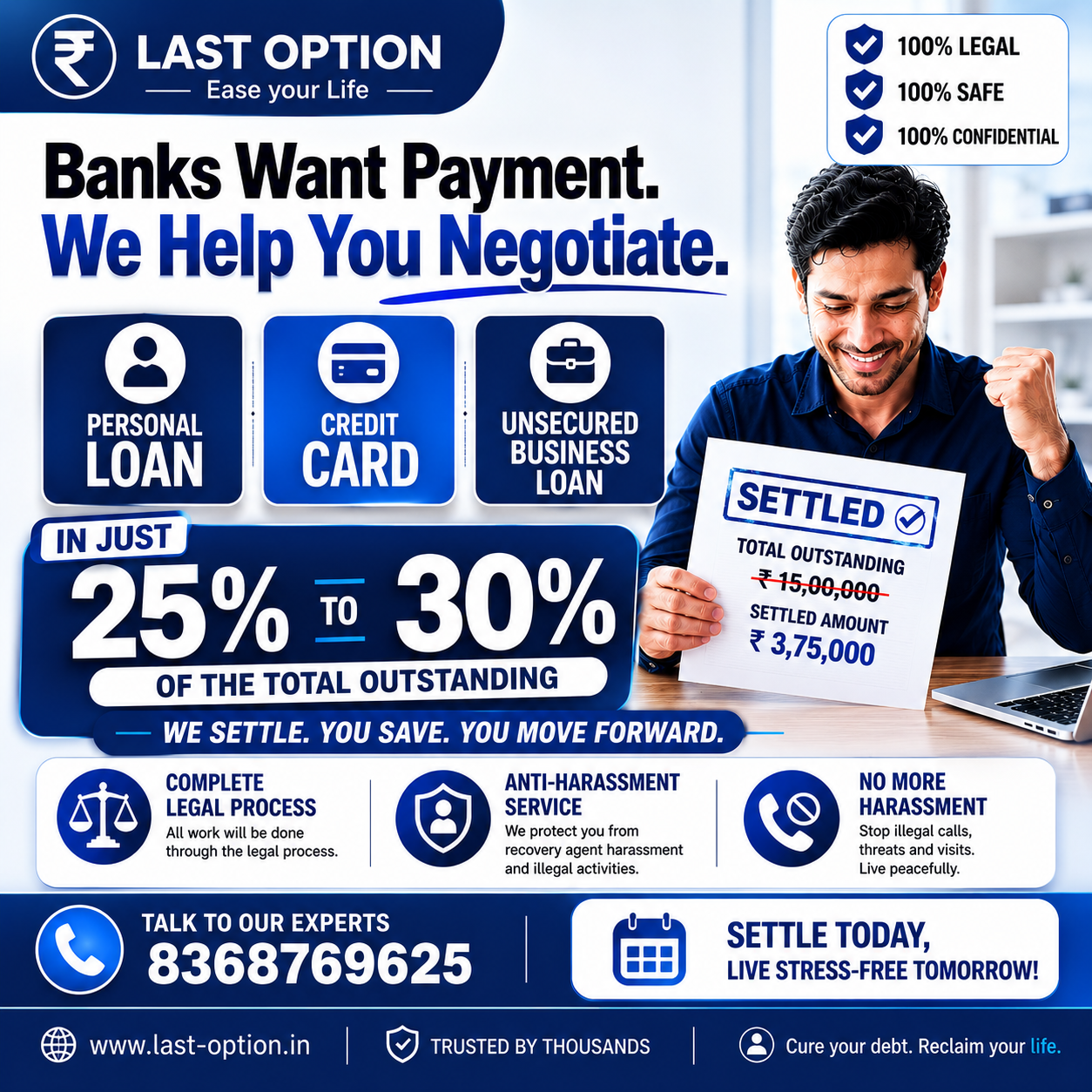 Lastoptionindia Facebook ad: Banks Want Payment. We Help You Negotiate.